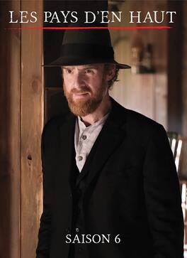 Les Pays D'en Haut: Saison 6 - DVD