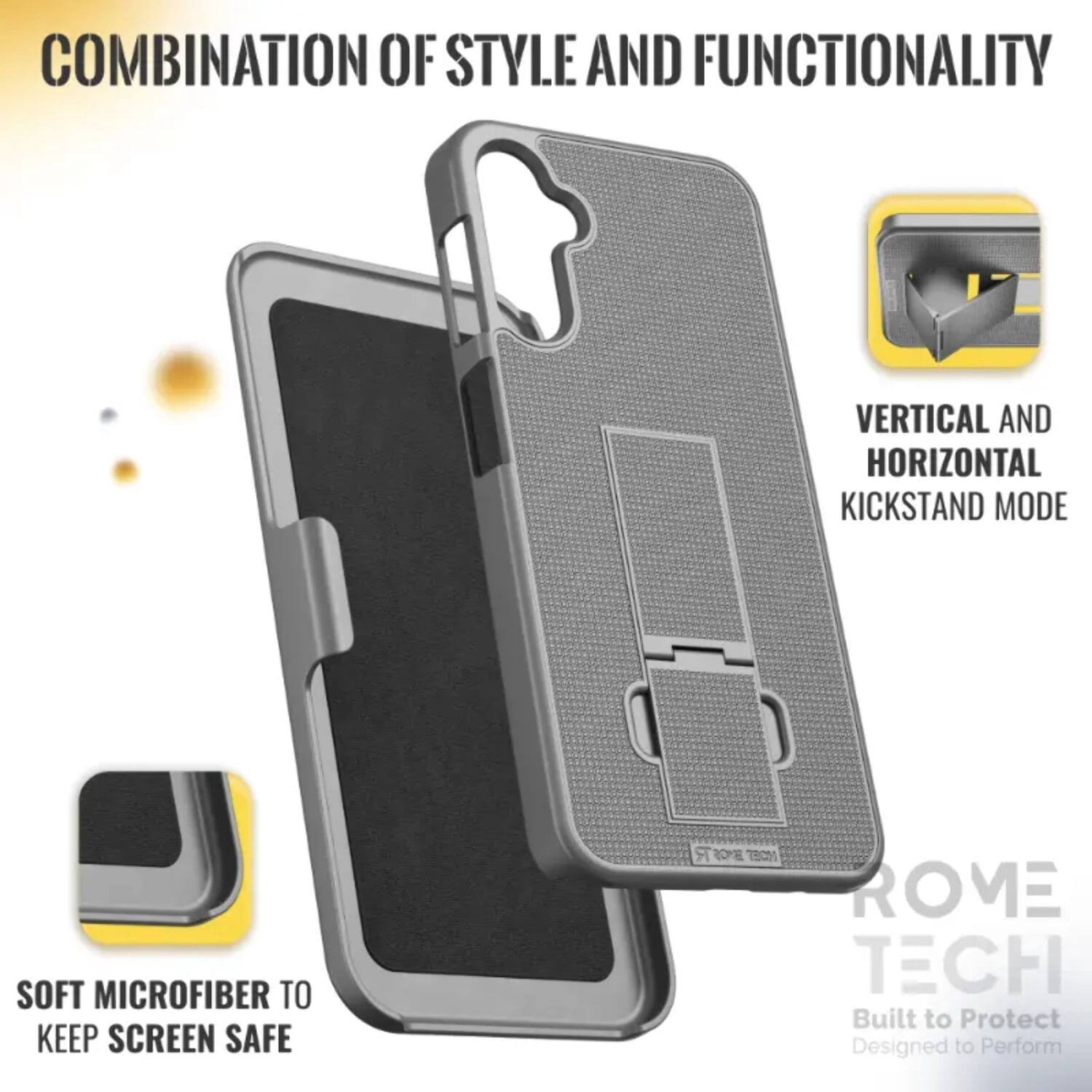 COMBINATION OF STYLE AND FUNCTIONALITY  
VERTICAL AND HORIZONTAL KICKSTAND MODE  
SOFT MICROFIBER TO KEEP SCREEN SAFE  

ROME TECH  
Built to Protect  
Designed to Perform