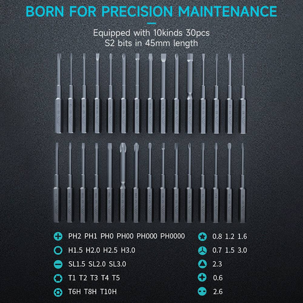 BORN FOR PRECISION MAINTENANCE

Equipped with 10 kinds 30pcs S2 bits in 45mm length

- PH2 PH1 PH0 PH00 PH000 PH0000
- H1.5 H2.0 H2.5 H3.0
- SL1.5 SL2.0 SL3.0
- T1 T2 T3 T4 T5
- T6H T8H T10H

0.8 1.2 1.6
0.7 1.5 3.0
2.3
0.6
2.6