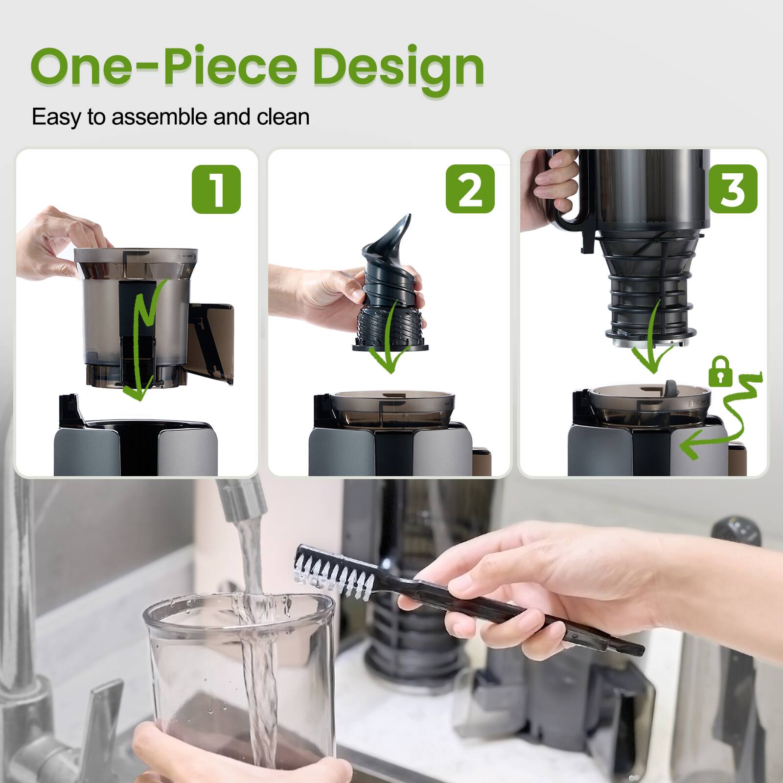 One-Piece Design  
Easy to assemble and clean  
1 2 3