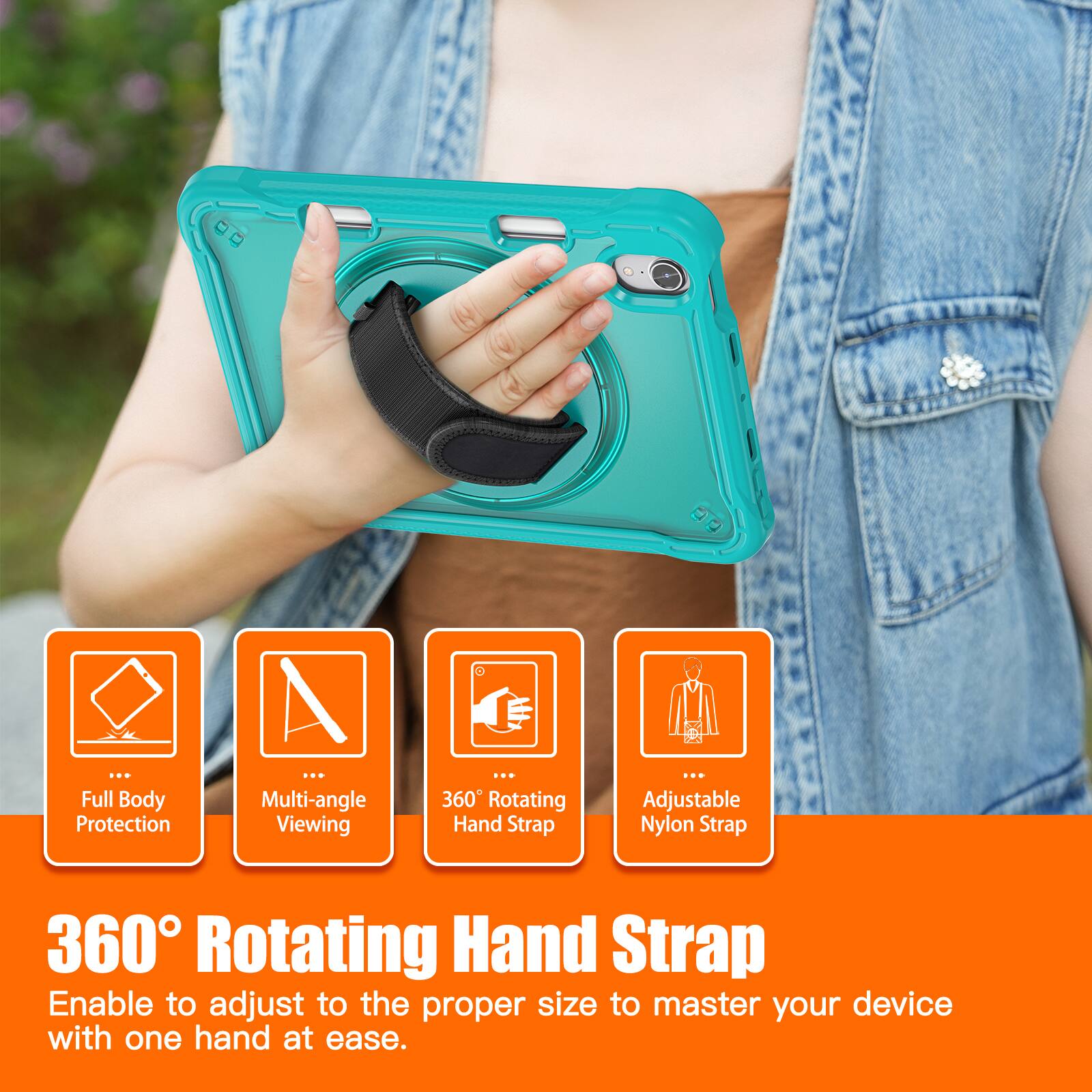 Full Body Protection  
Multi-angle Viewing  
360° Rotating Hand Strap  
Adjustable Nylon Strap  

360° Rotating Hand Strap  
Enable to adjust to the proper size to master your device with one hand at ease.