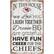 IN THIS HOUSE
we Love, HUG
LAUGH TOGETHER
Dream BIG
are grateful
HAVE FUN
CHEER FOR THE
CHIEFS