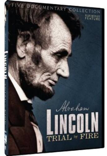 Front. Lincoln: Trial By Fire: Documentary Collection And Feature Film   - DVD.