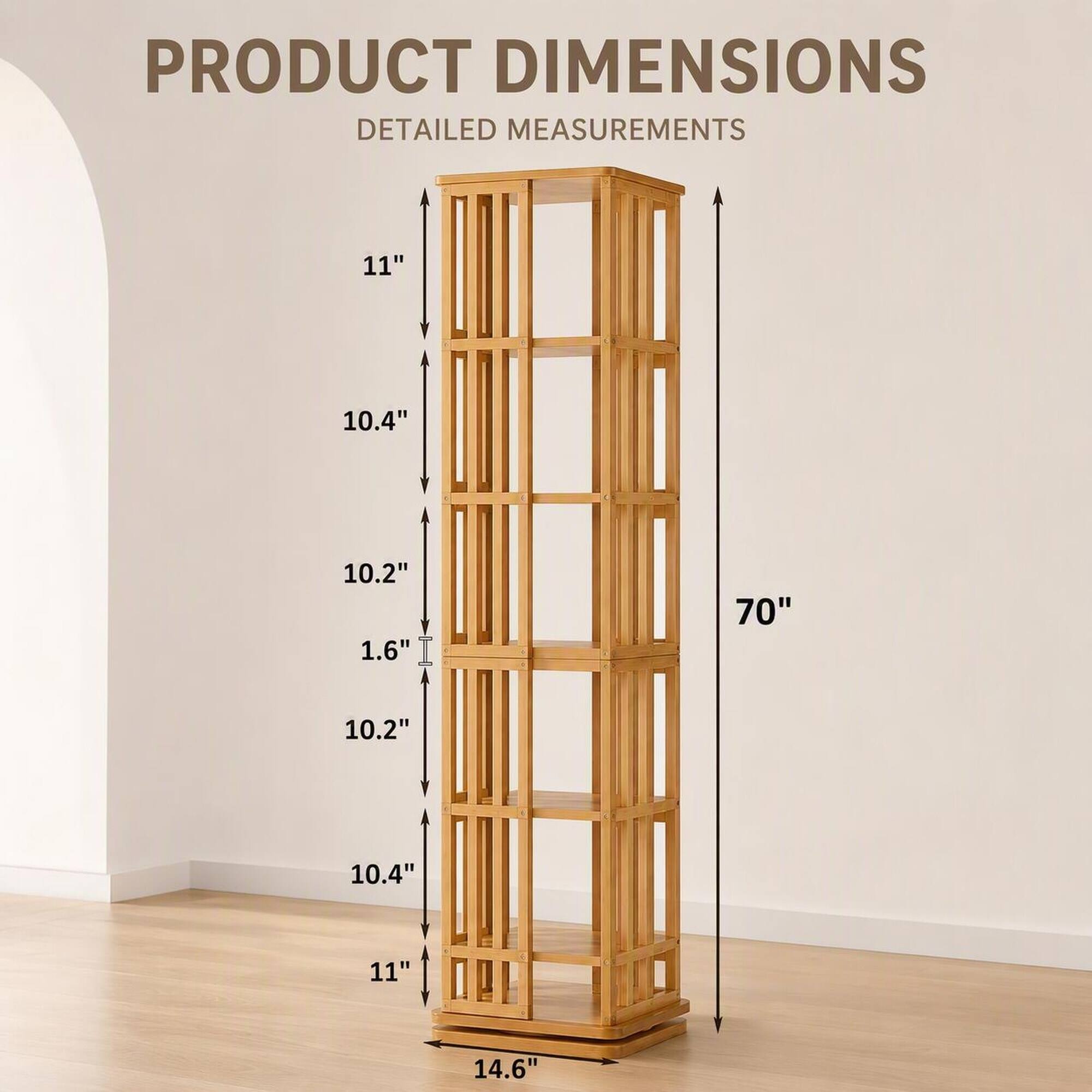 PRODUCT DIMENSIONS DETAILED MEASUREMENTS

11"  
10.4"  
10.2" 1.6"  
70"  
10.2"  
10.4"  
11"  
14.6"