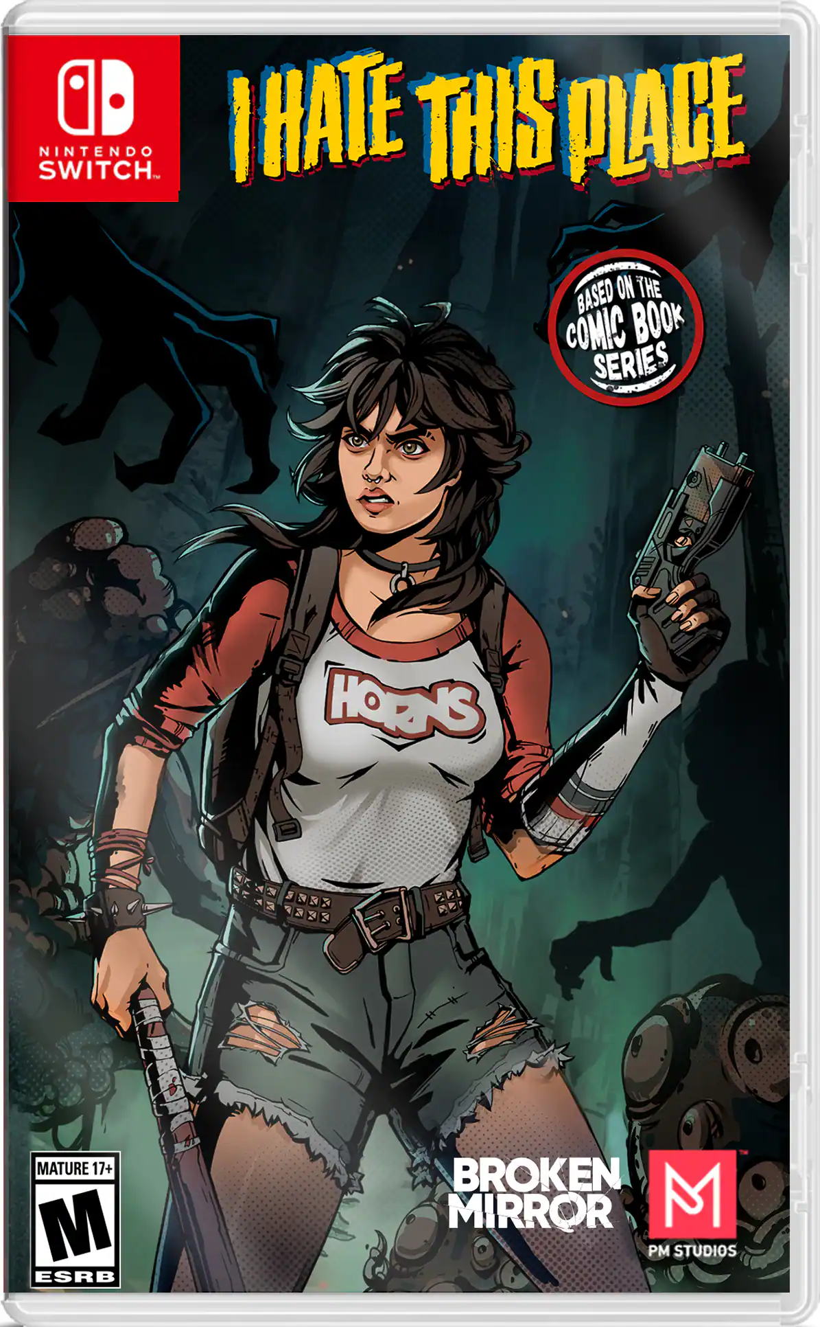 I Hate This Place  
Nintendo Switch  
Based on the Comic Book Series  
Hotens  
Mature 17+  
ESRB  
Broken Mirror  
PM Studios - M (Mature 17+)