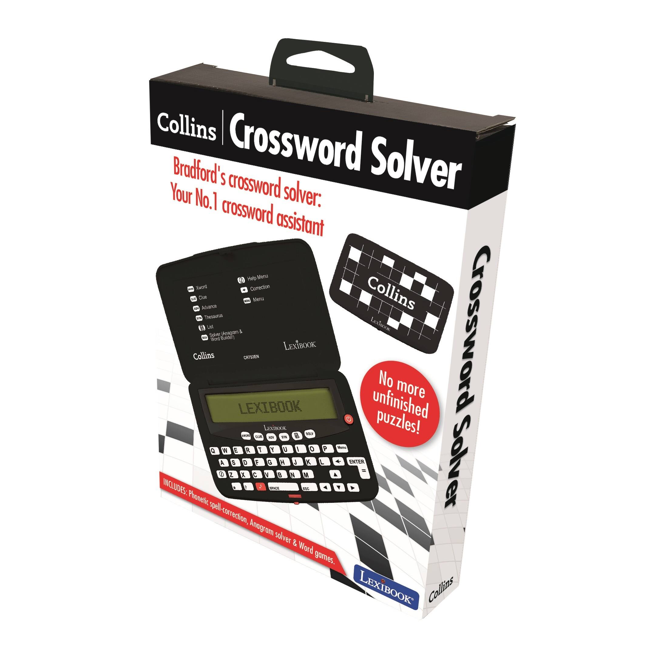 Collins Crossword Solver  
Bradford's crossword solver: Your No.1 crossword assistant  

No more unfinished puzzles!  

INCLUDES: Phonetic spell-correction, Anagram solver & Word games.  

LEXIBOOK Collins