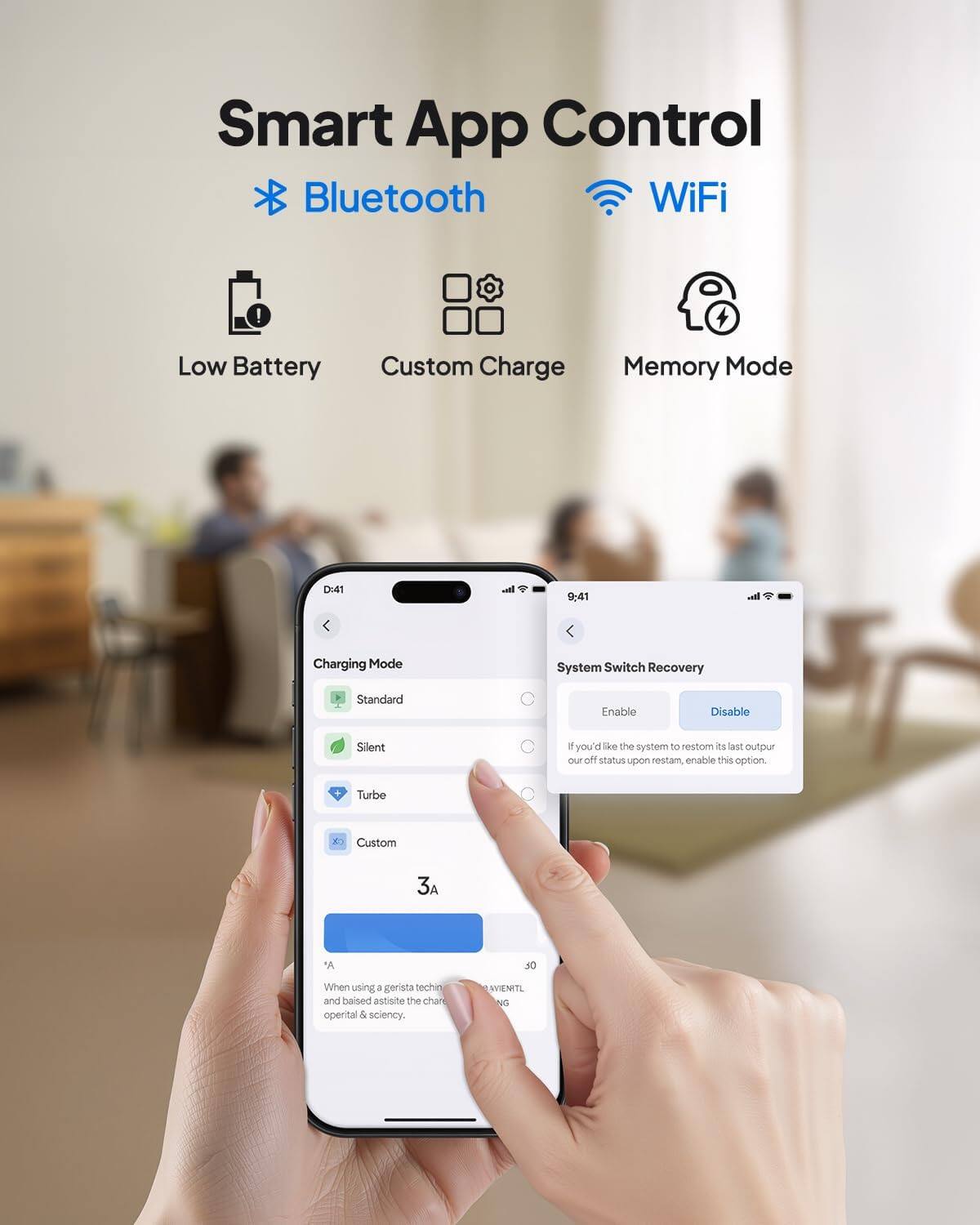 Smart App Control  
Bluetooth WiFi  

Low Battery  
Custom Charge  
Memory Mode  

Charging Mode  
- Standard  
- Silent  
- Turbe  
- Custom (3A)  

System Switch Recovery  
- Enable  
- Disable  
  *If you'd like the system to restore its last output off status upon restart, enable this option.  

*When using a gerista technique and biased assist the charge operational & science.