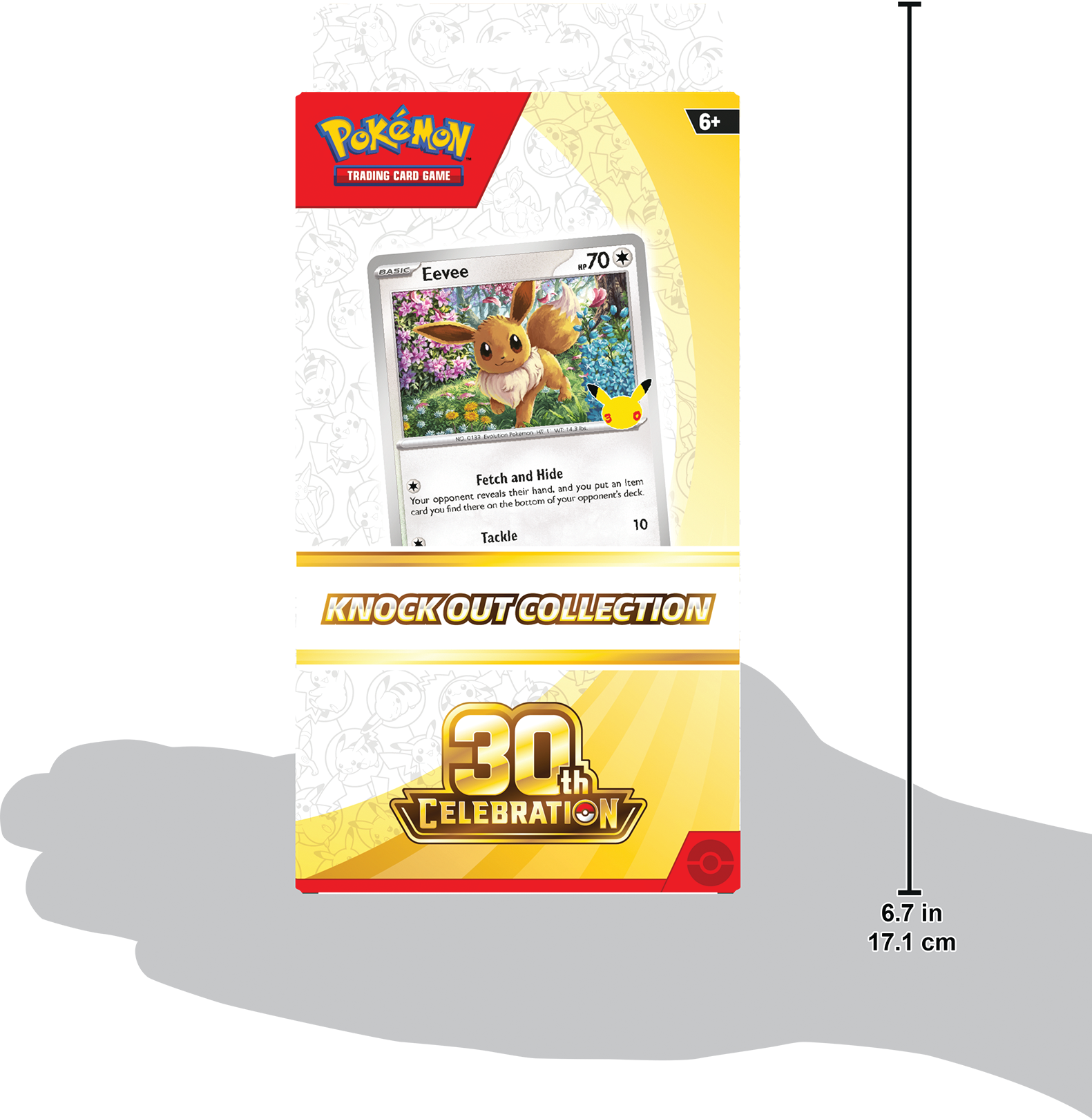 Pokémon Trading Card Game 6+  
Eevee - 70  
Fetch and Hide  
Tackle  
Knockout Collection 30th Celebration  
6.7 in 17.1 cm
