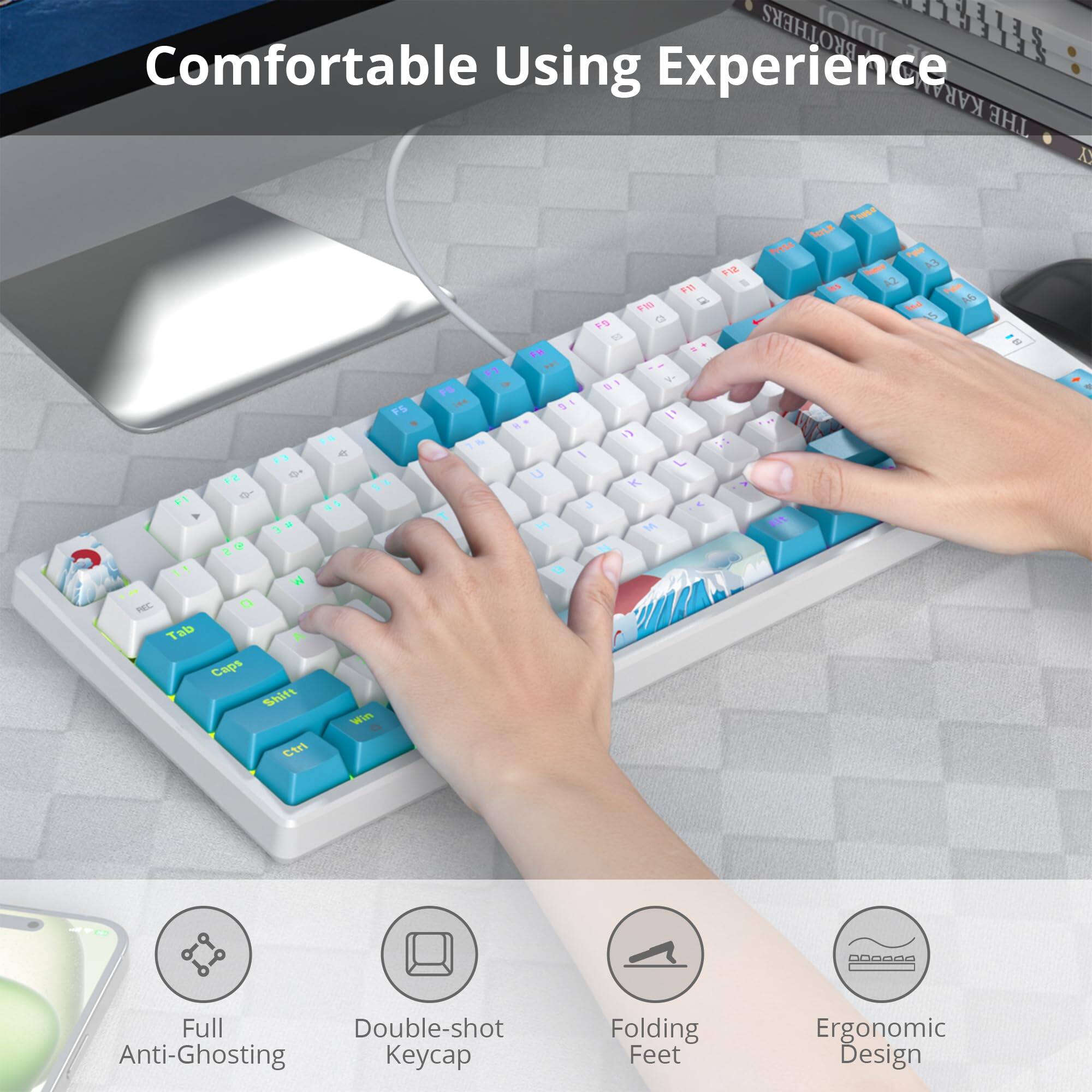 Comfortable Using Experience

- Full Anti-Ghosting
- Double-shot Keycap
- Folding Feet
- Ergonomic Design
