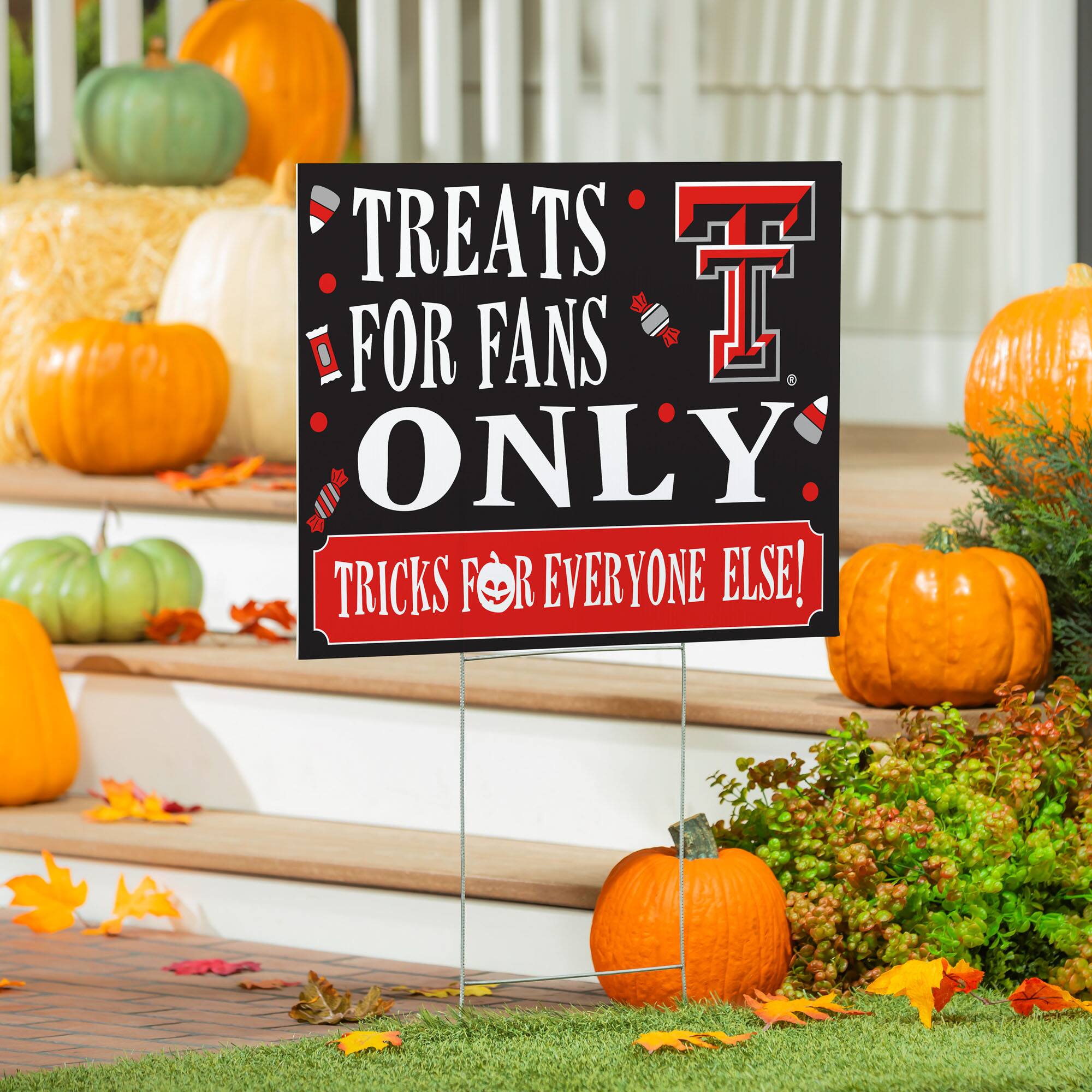 TREATS FOR FANS ONLY  
TRICKS FOR EVERYONE ELSE!