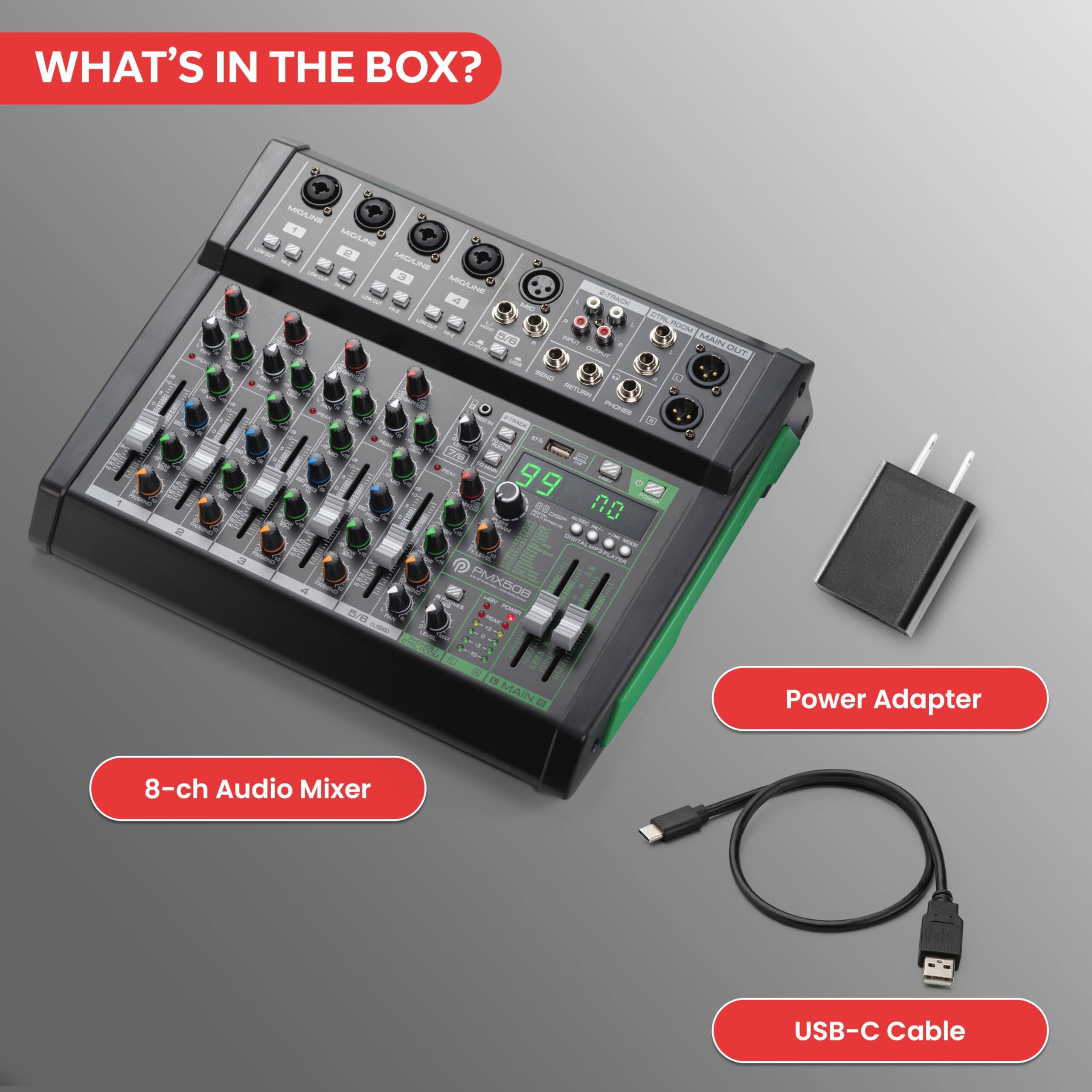 WHAT'S IN THE BOX?

- 8-ch Audio Mixer
- Power Adapter
- USB-C Cable