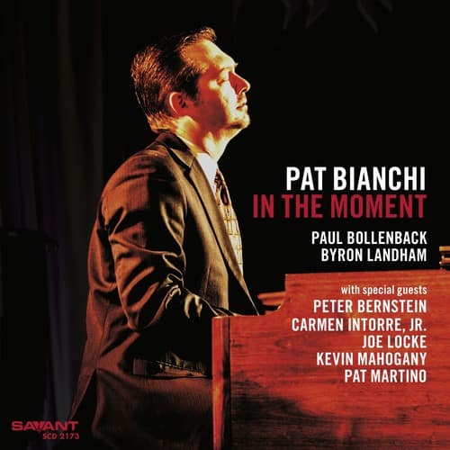 Pat Bianchi - In The Moment  - COMPACT DISCS