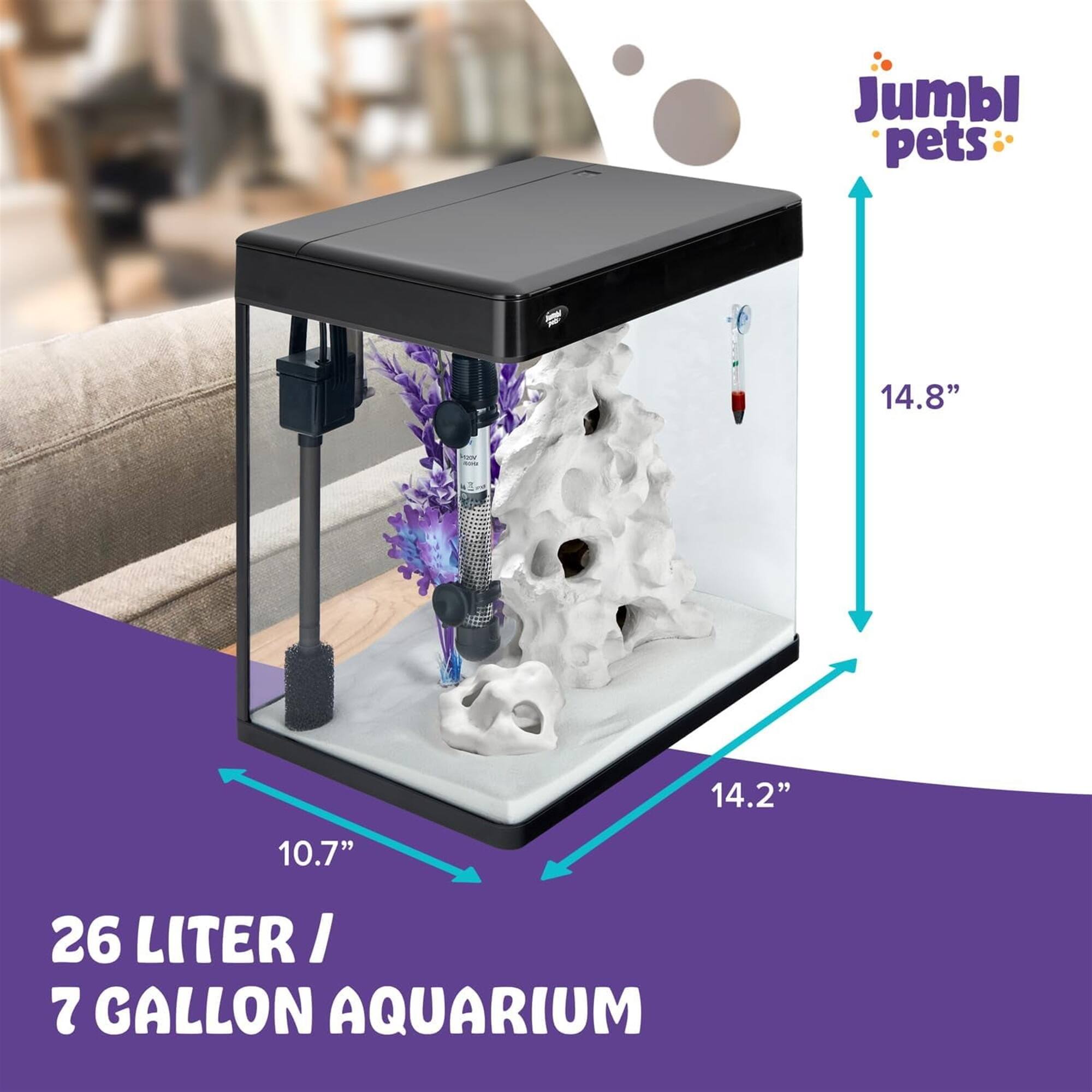 Jumbl Pets  
14.8" x 14.2" x 10.7"  
26 Liter / 7 Gallon Aquarium