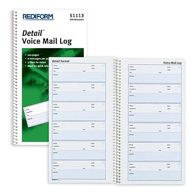 REDIFORM  
51113  
600 RESTAURANTS  

Detail Voice Mail Log  

- 10 pages per pad  
- 60 messages per page  
- 600 messages per pad  
- Detail Format  

Detail Format Voice Mail Log  

Voice Mail Log  

[Columns on the form include: Date, Time, Caller, Message, Action Taken, Follow Up, Comments]