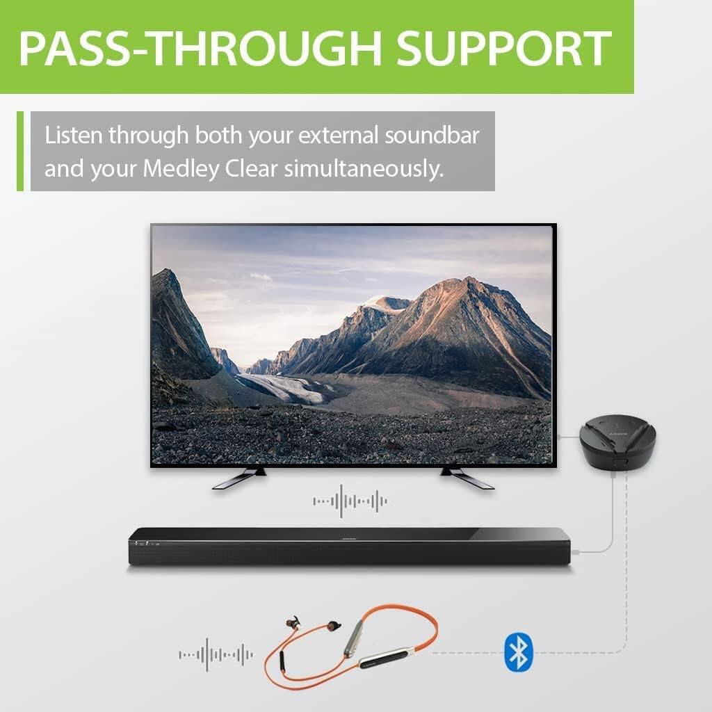 PASS-THROUGH SUPPORT

Listen through both your external soundbar and your Medley Clear simultaneously.