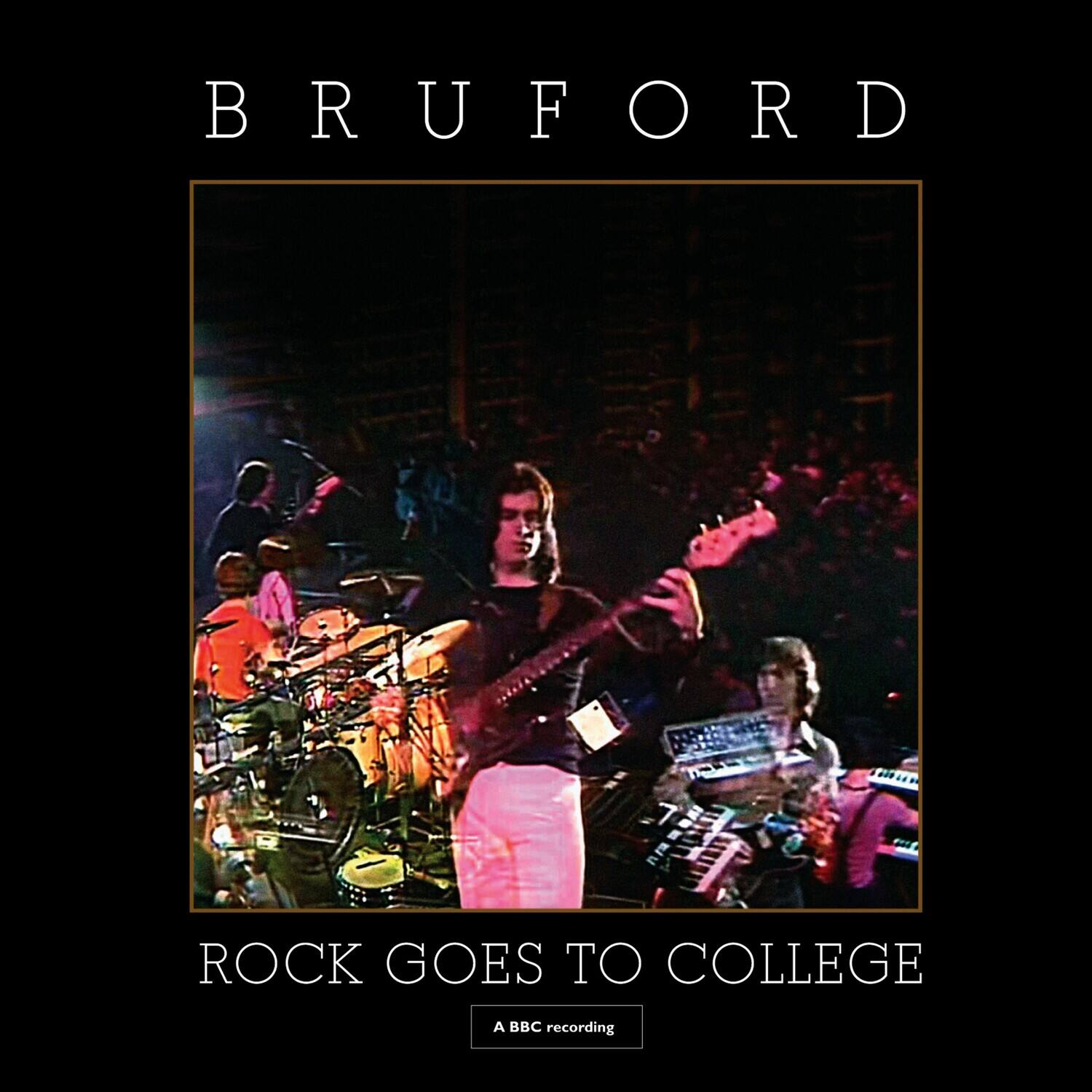 Bruford - Rock Goes To College (CD+DVD) - COMPACT DISCS