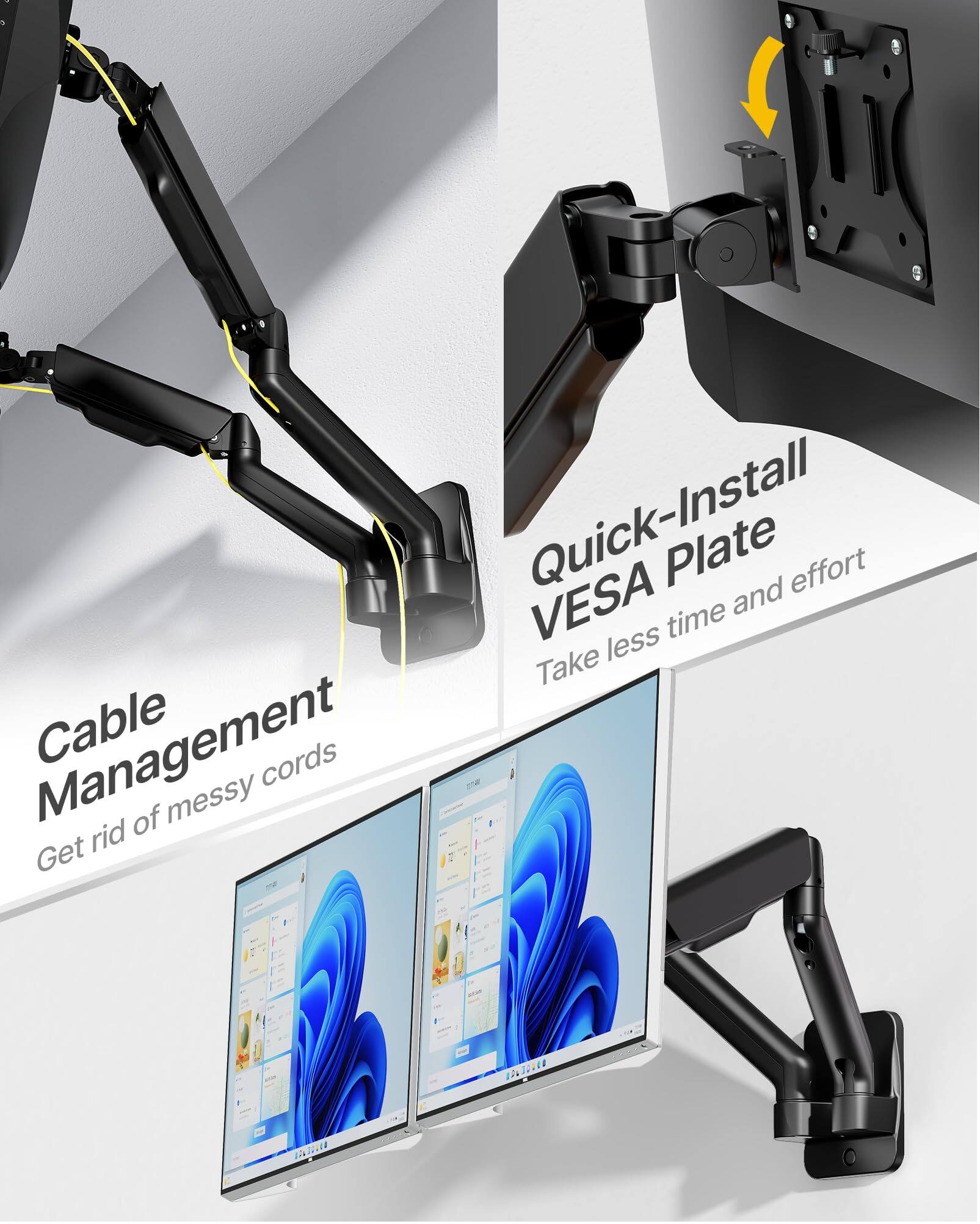 Quick-Install VESA Plate  
Take less time and effort  

Cable Management  
Get rid of messy cords