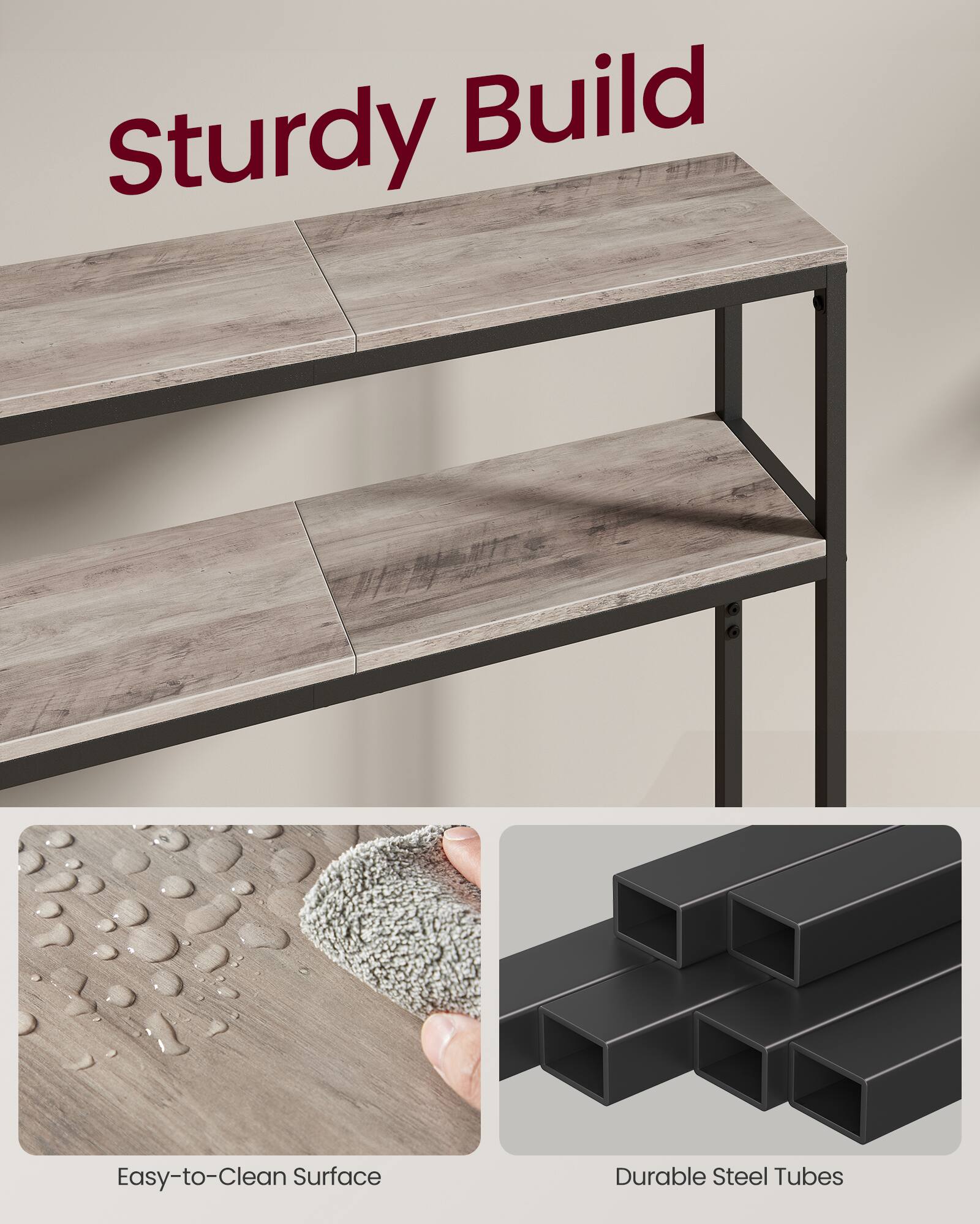 Sturdy Build  
Easy-to-Clean Surface  
Durable Steel Tubes