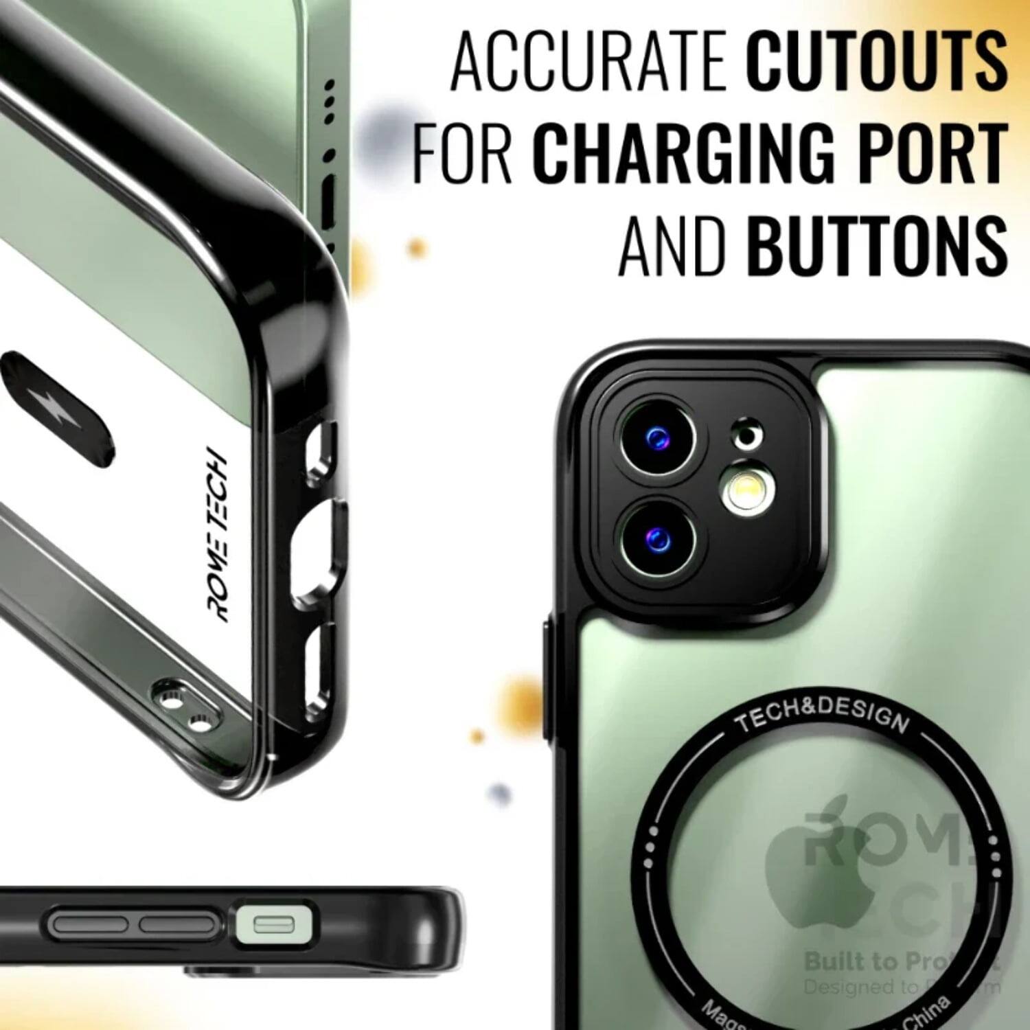 ACCURATE CUTOUTS FOR CHARGING PORT AND BUTTONS  
TECH ROME  
TECH & DESIGN  
Built to Pro  
Designed to Magic!  
Made in China