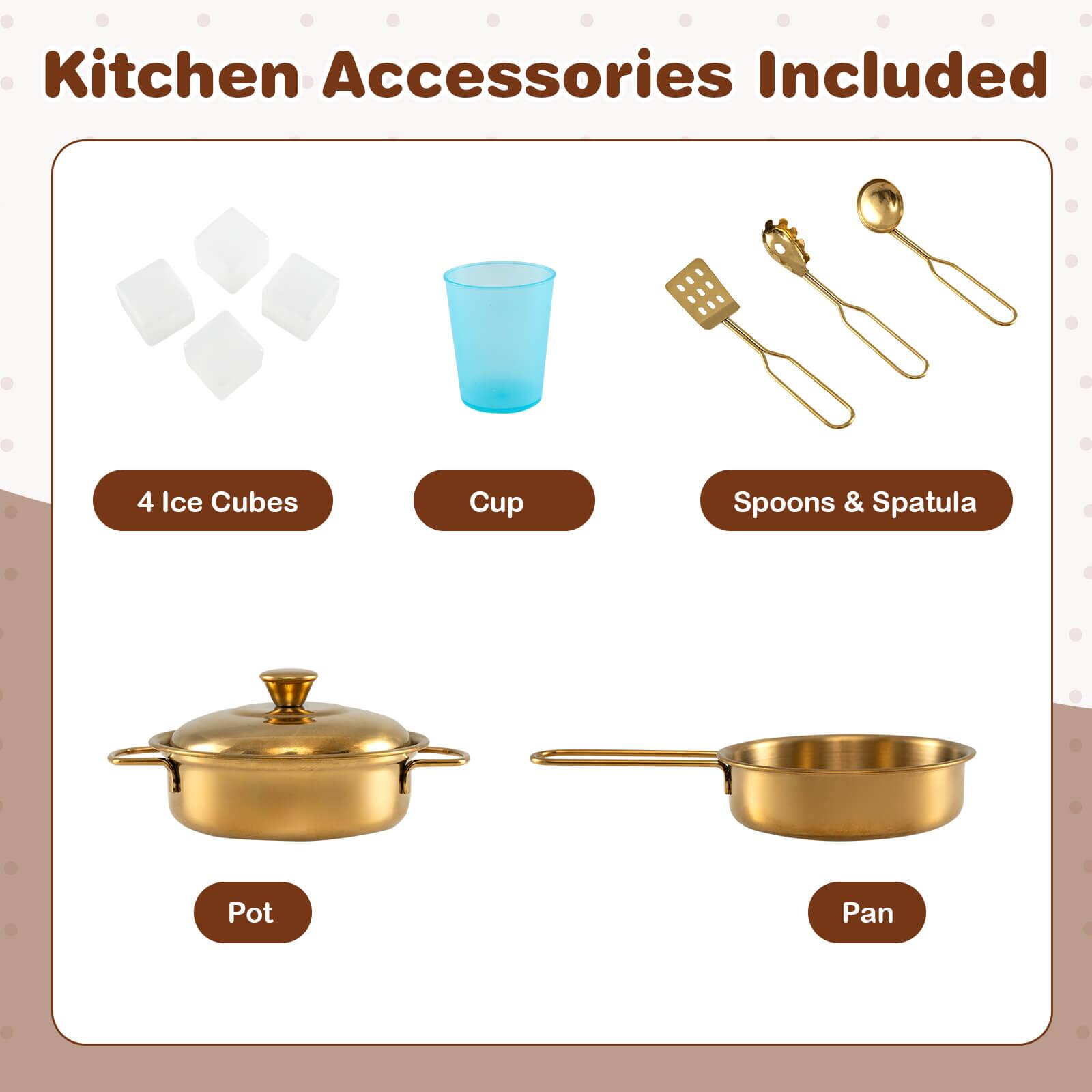 Kitchen Accessories Included

- 4 Ice Cubes
- Cup
- Spoons & Spatula
- Pot
- Pan