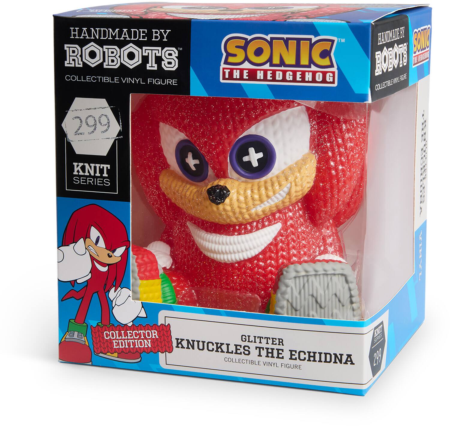 HANDMADE BY ROBOTS™ SONIC THE HEDGEHOG COLLECTIBLE VINYL FIGURE

299 KNIT SERIES

GLITTER EDITION

COLLECTOR EDITION

KNUCKLES THE ECHIDNA COLLECTIBLE VINYL FIGURE