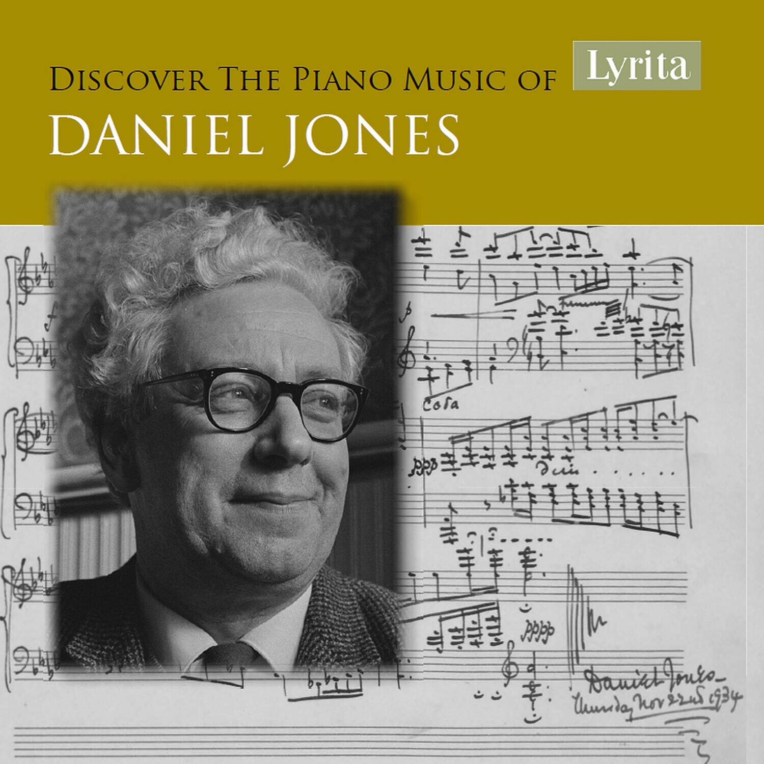 DISCOVER THE PIANO MUSIC OF  
DANIEL JONES  

Lyrita