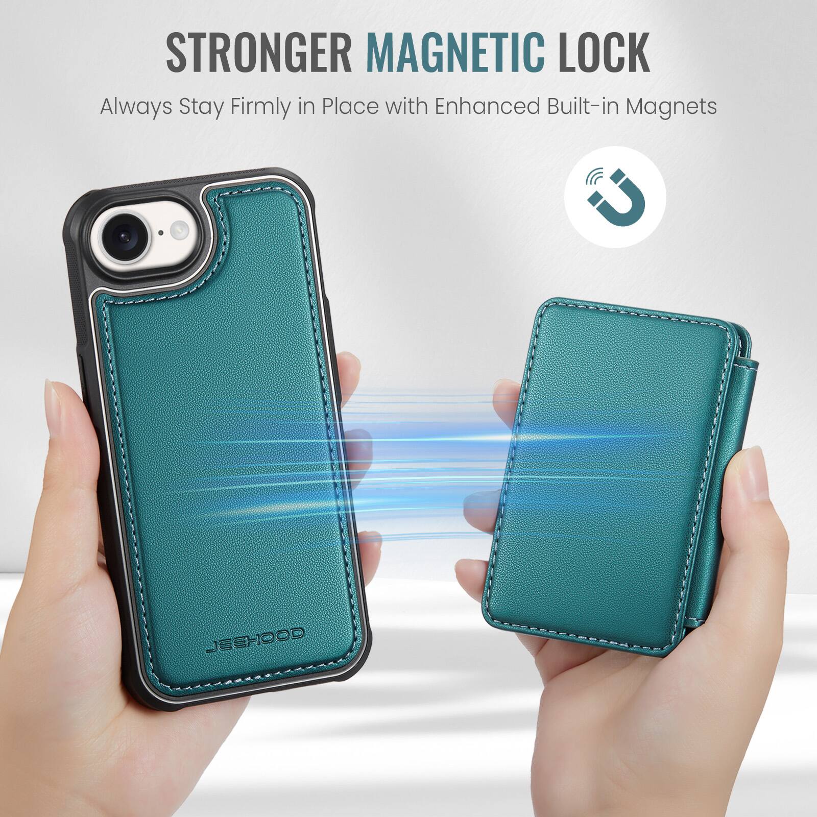 STRONGER MAGNETIC LOCK  
Always Stay Firmly in Place with Enhanced Built-in Magnets