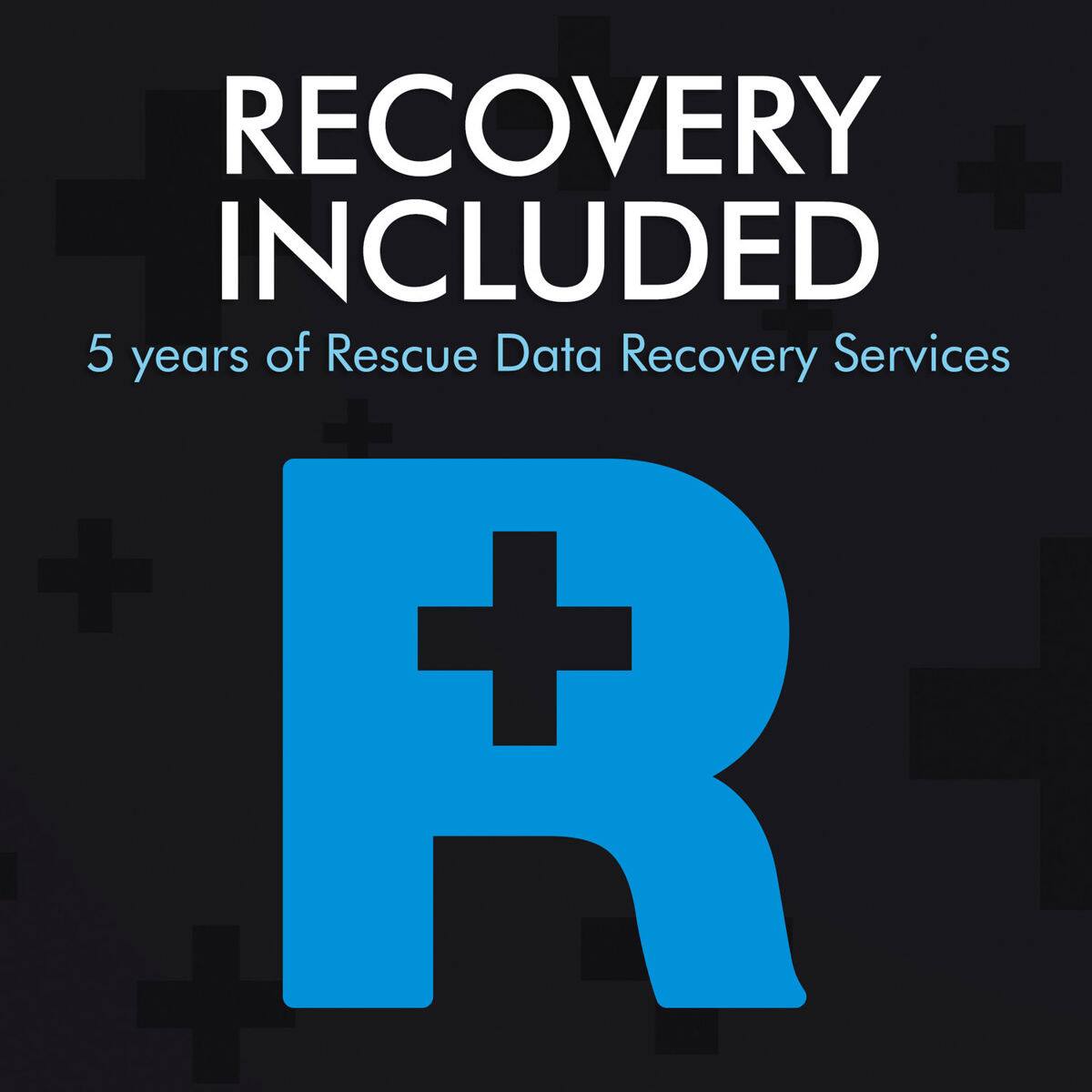 RECOVERY INCLUDED  
5 years of Rescue Data Recovery Services