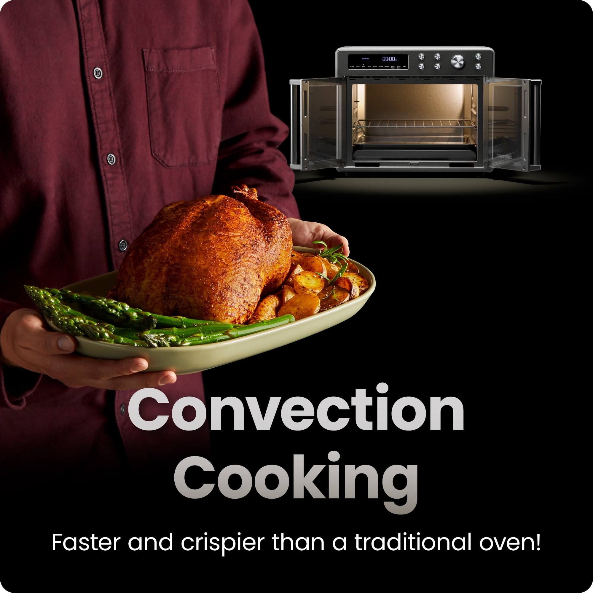 Convection Cooking

Faster and crispier than a traditional oven!