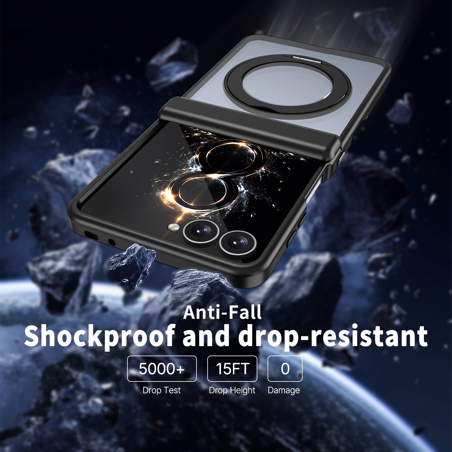 Anti-Fall Shockproof and drop-resistant  
5000+ Drop Test  
15FT Drop Height  
0 Damage