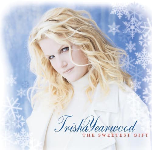 Trisha Yearwood - Sweetest Gift  - COMPACT DISCS