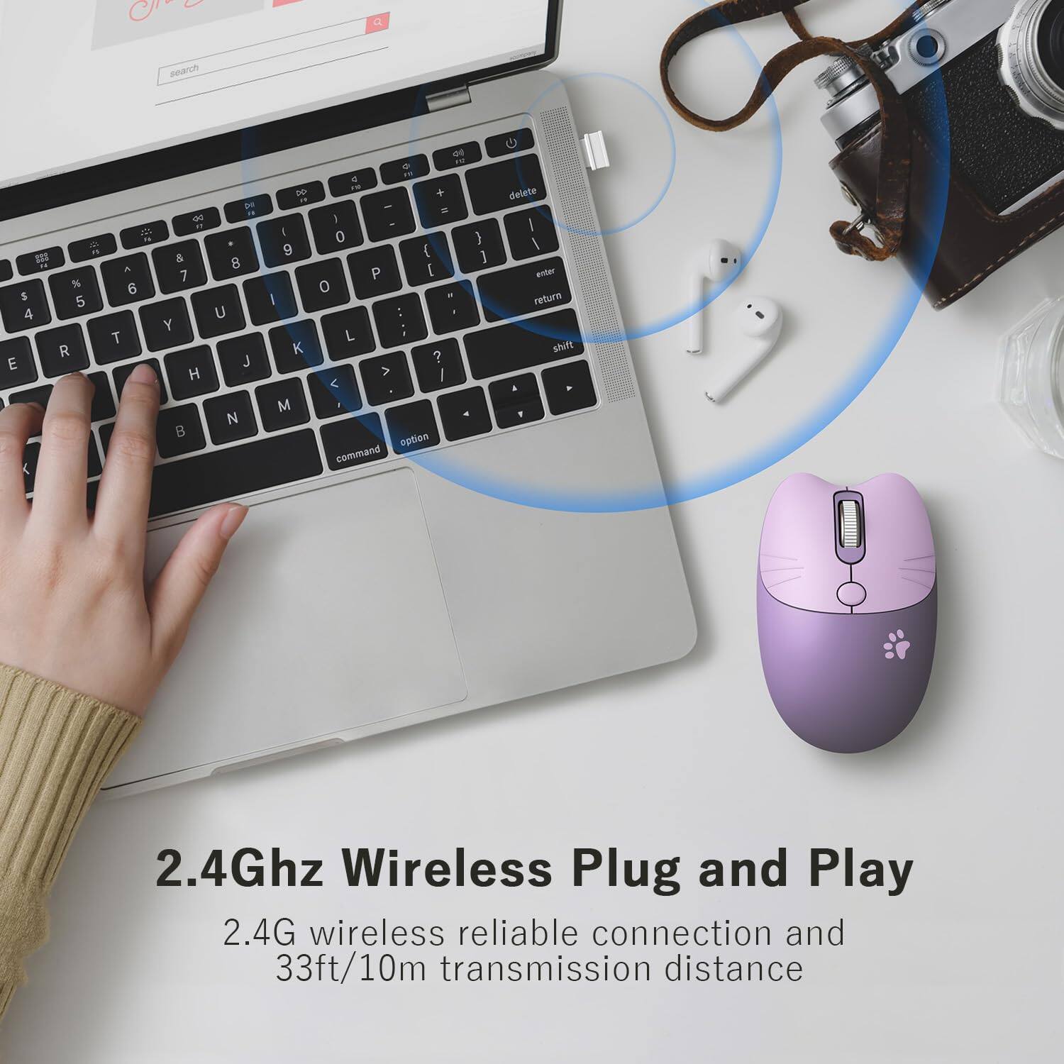 2.4Ghz Wireless Plug and Play  
2.4G wireless reliable connection and 33ft/10m transmission distance