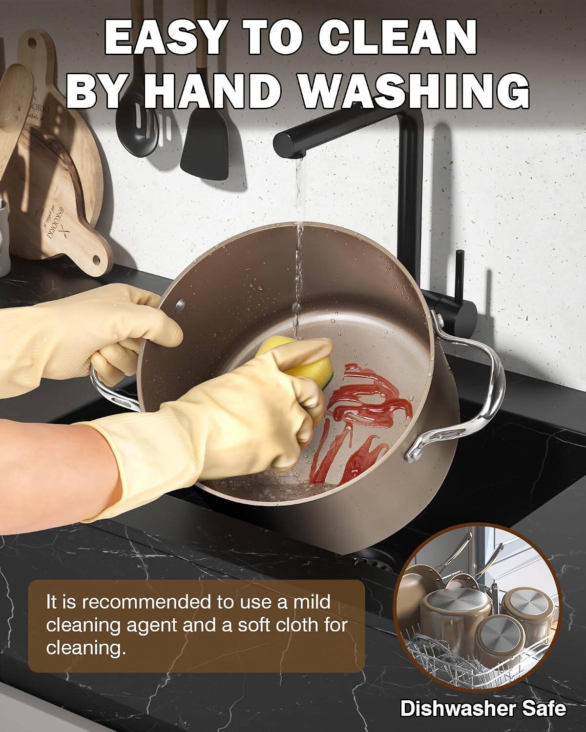 EASY TO CLEAN BY HAND WASHING

It is recommended to use a mild cleaning agent and a soft cloth for cleaning.

Dishwasher Safe