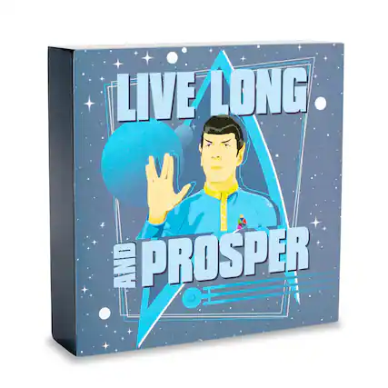 LIVE LONG AND PROSPER