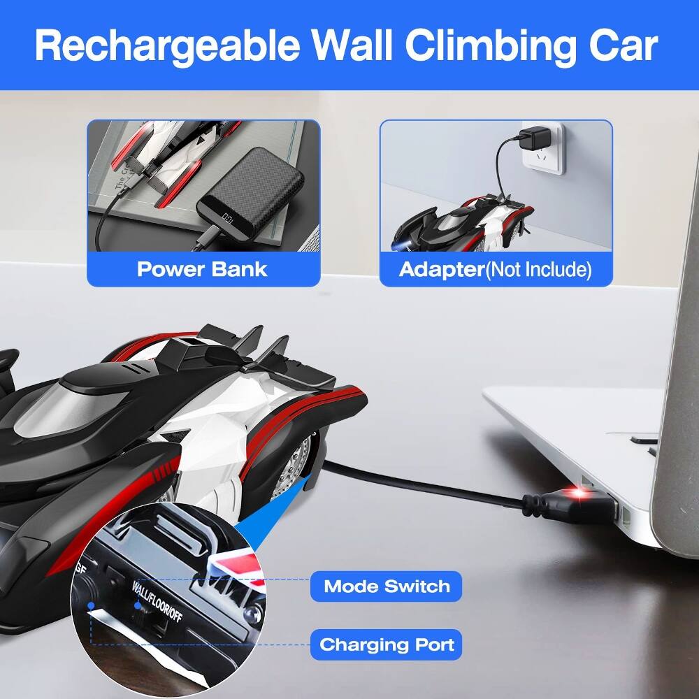 Rechargeable Wall Climbing Car

- Power Bank
- Adapter (Not Include)
- Mode Switch
- Charging Port