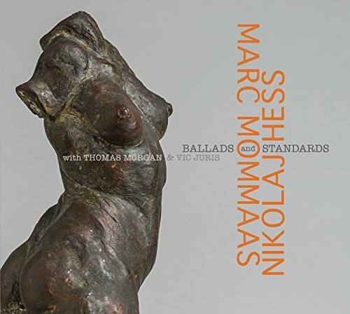 Marc Mommaas - Ballads & Standards   - COMPACT DISCS [CD]