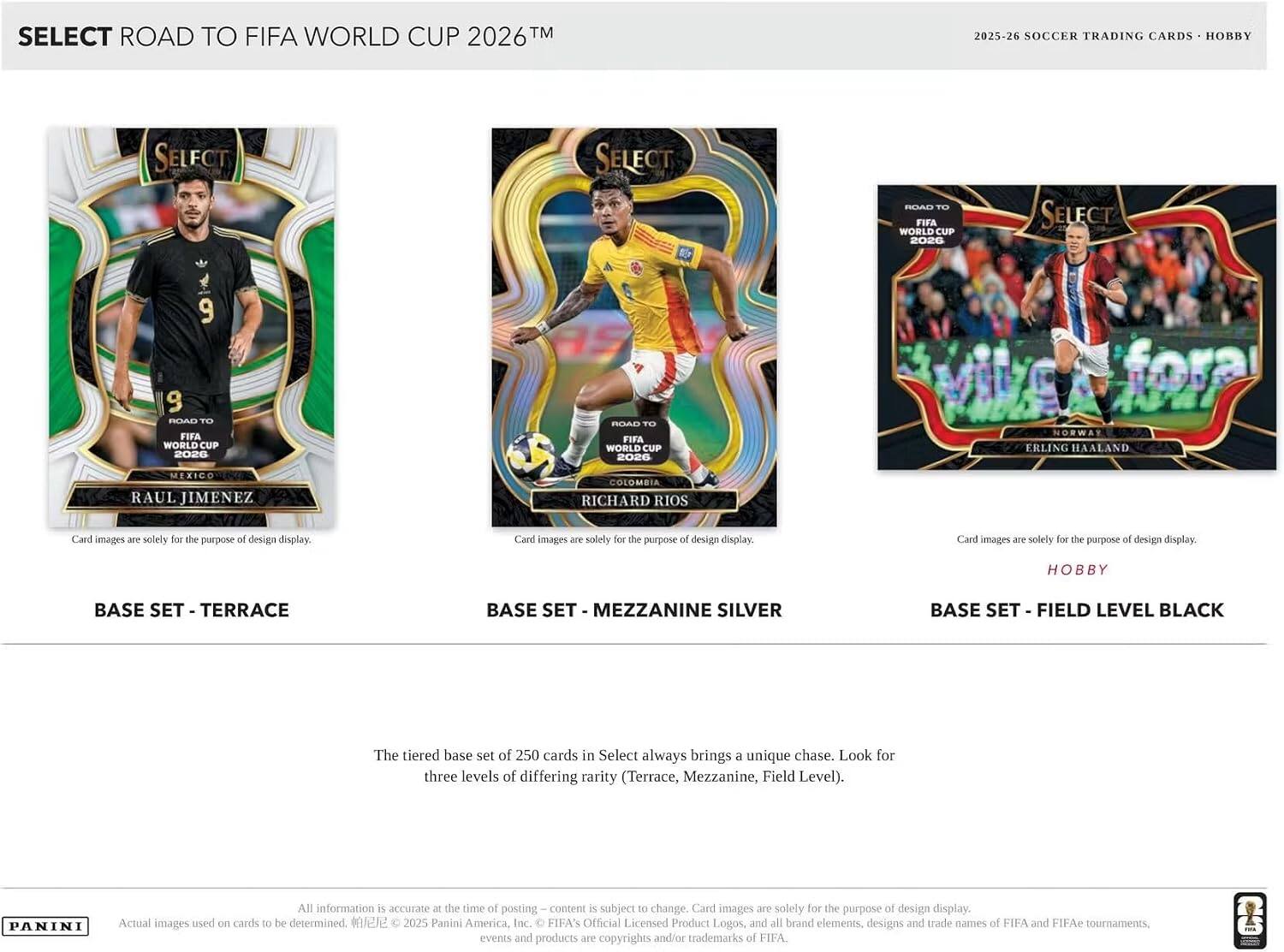 SELECT ROAD TO FIFA WORLD CUP 2026™  
2025-26 SOCCER TRADING CARDS • HOBBY  

SELECT  
ROAD TO FIFA WORLD CUP 2026  
SELECT  
9  
ROAD TO FIFA WORLD CUP 2026  
SELECT  
9  
ROAD TO FIFA WORLD CUP 2026  
SELECT  
9  
ROAD TO FIFA WORLD CUP 2026  
SELECT  
9  
ROAD TO FIFA WORLD CUP 2026  
SELECT  
9  
ROAD TO FIFA WORLD CUP 2026  
SELECT  
9  
ROAD TO FIFA WORLD CUP 2026  
SELECT  
9  
ROAD TO FIFA WORLD CUP 2026  
SELECT  
9  
ROAD TO FIFA WORLD CUP 2026  
SELECT  
9  
ROAD TO FIFA WORLD CUP 2026  
SELECT  
9  
ROAD TO FIFA WORLD CUP 2026  
SELECT  
9  
ROAD TO FIFA WORLD CUP 2026  
SELECT  
9  
ROAD TO FIFA WORLD CUP 2026  
SELECT  
9  
ROAD TO FIFA WORLD CUP 2026  
SELECT