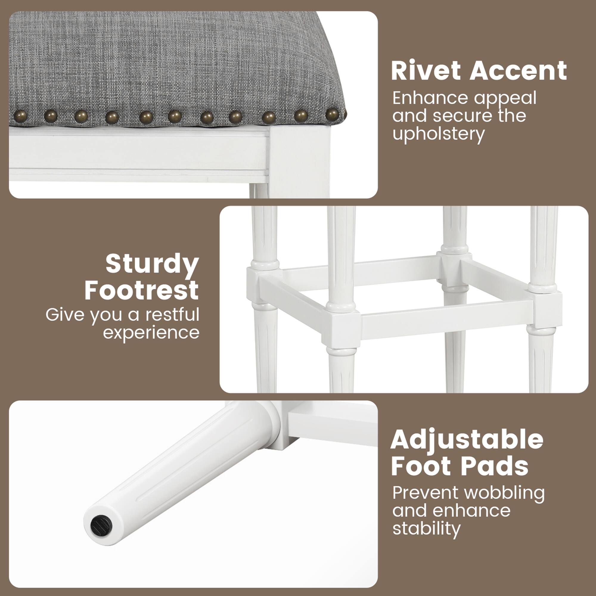 Rivet Accent: Enhance appeal and secure the upholstery
Sturdy Footrest: Give you a restful experience
Adjustable Foot Pads: Prevent wobbling and enhance stability