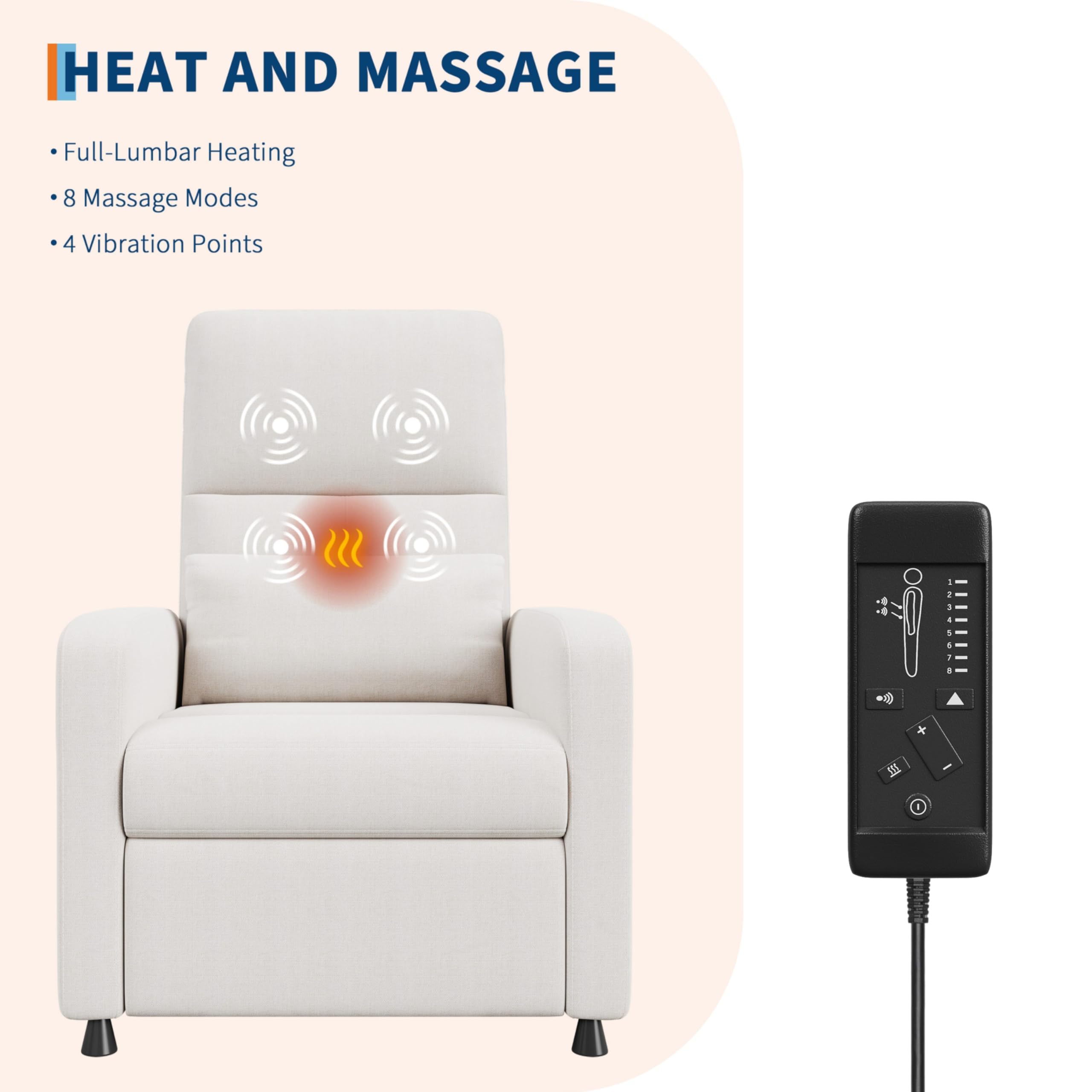 HEAT AND MASSAGE

- Full-Lumbar Heating
- 8 Massage Modes
- 4 Vibration Points