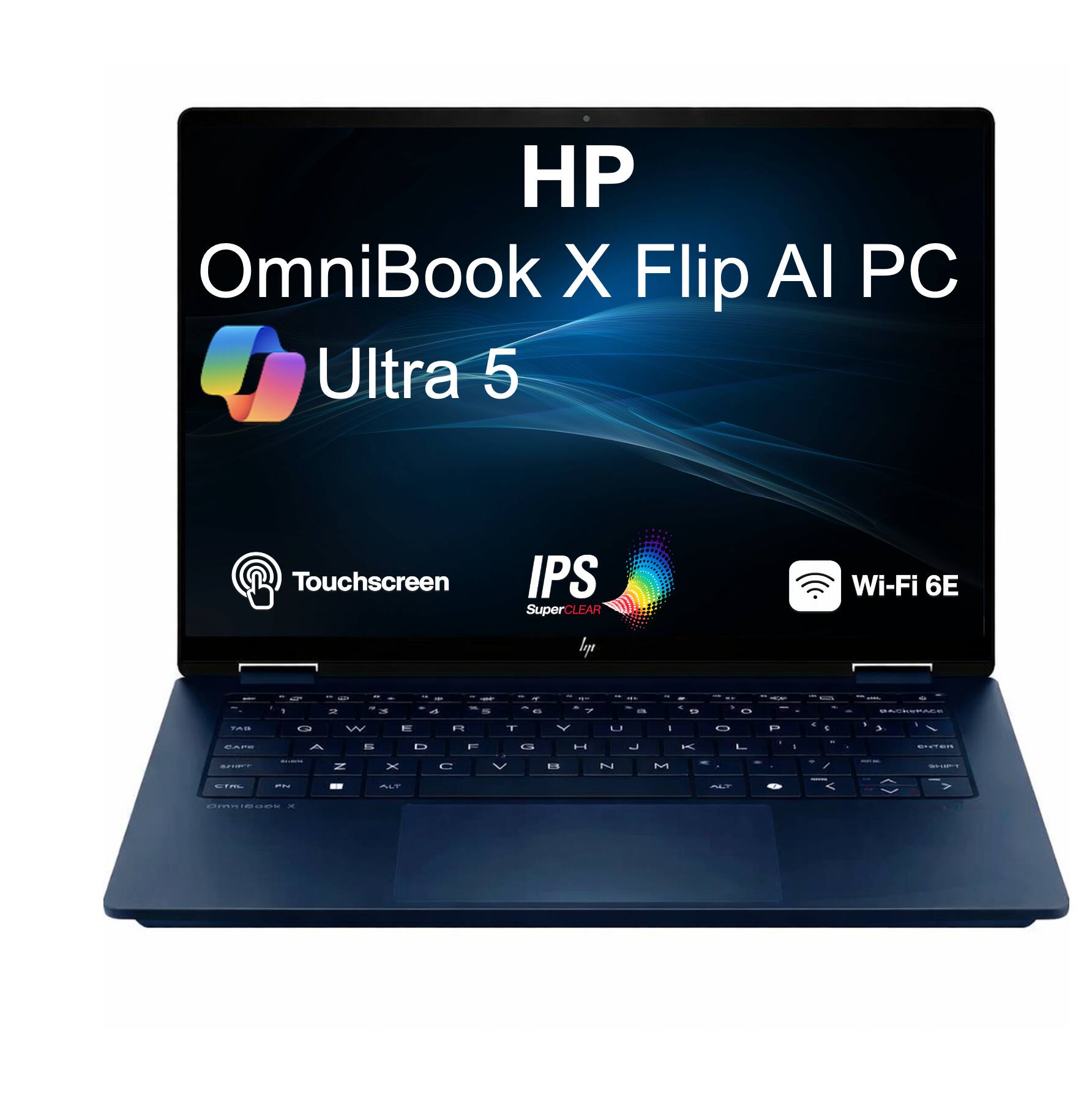 HP OmniBook X Flip AI PC Ultra 5 Touchscreen IPS SuperCLEAR Wi-Fi 6E