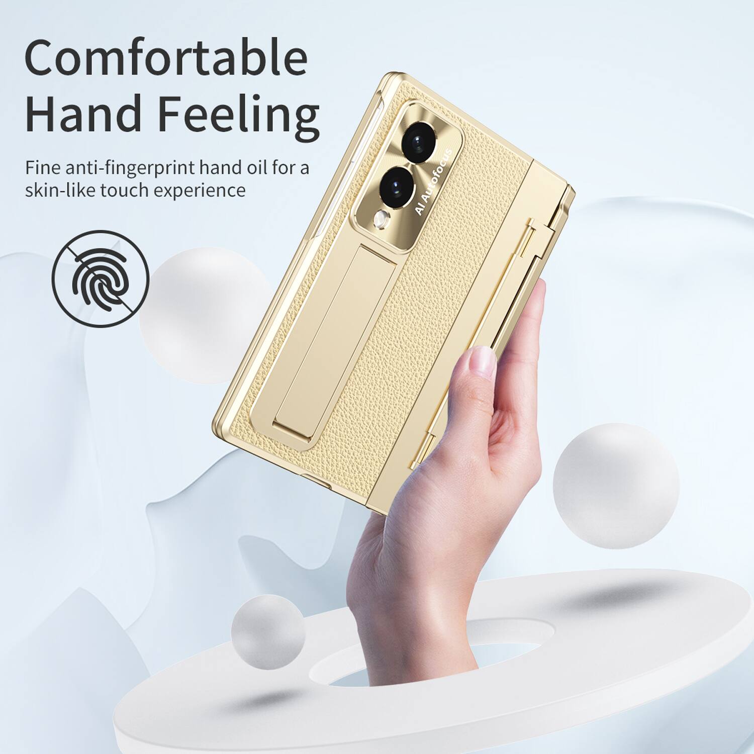 Comfortable Hand Feeling  
Fine anti-fingerprint hand oil for a skin-like touch experience