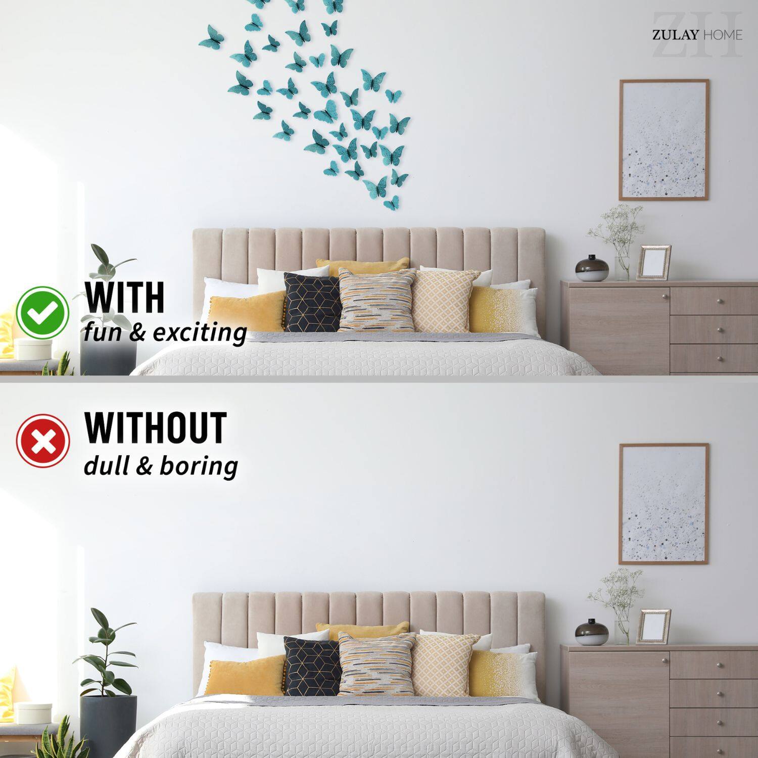 ZULAY HOME

WITH fun & exciting

WITHOUT dull & boring