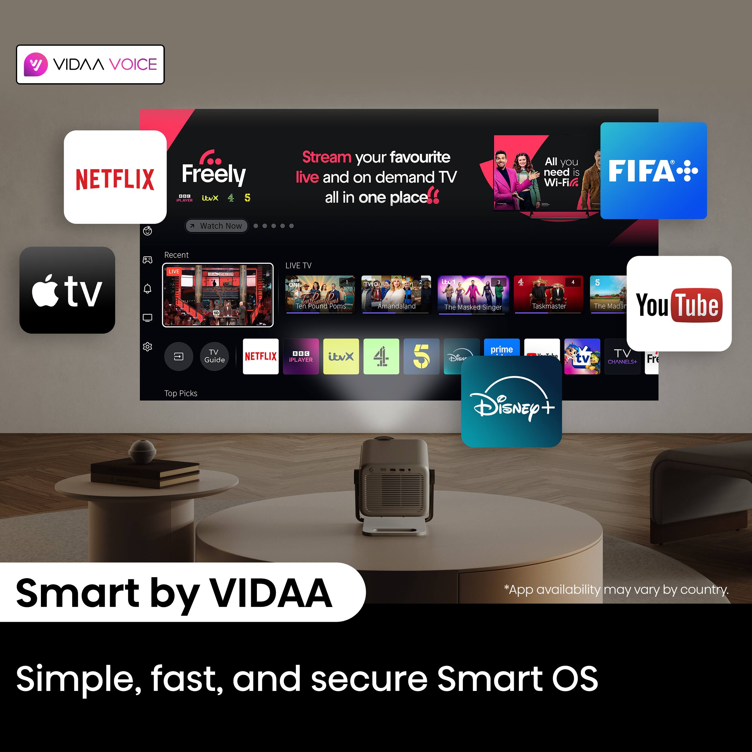 VIDAA VOICE NETFLIX Freely - Xuli 5 | Stream your favourite live and on demand TV all in one place. All you need is Wi-Fi. Watch Now. Recent LIVE TV Te POLIBC Pome T mandarand The tratked Singer Tackmaster S The Mao You Tube TV Guide Top Picks O00 NETFLIX PLATIS 1 UtvX 5 prime Disney+ TV E Fre Smart by VIDAA *App availability may vary by country. Simple, fast, and secure Smart OS