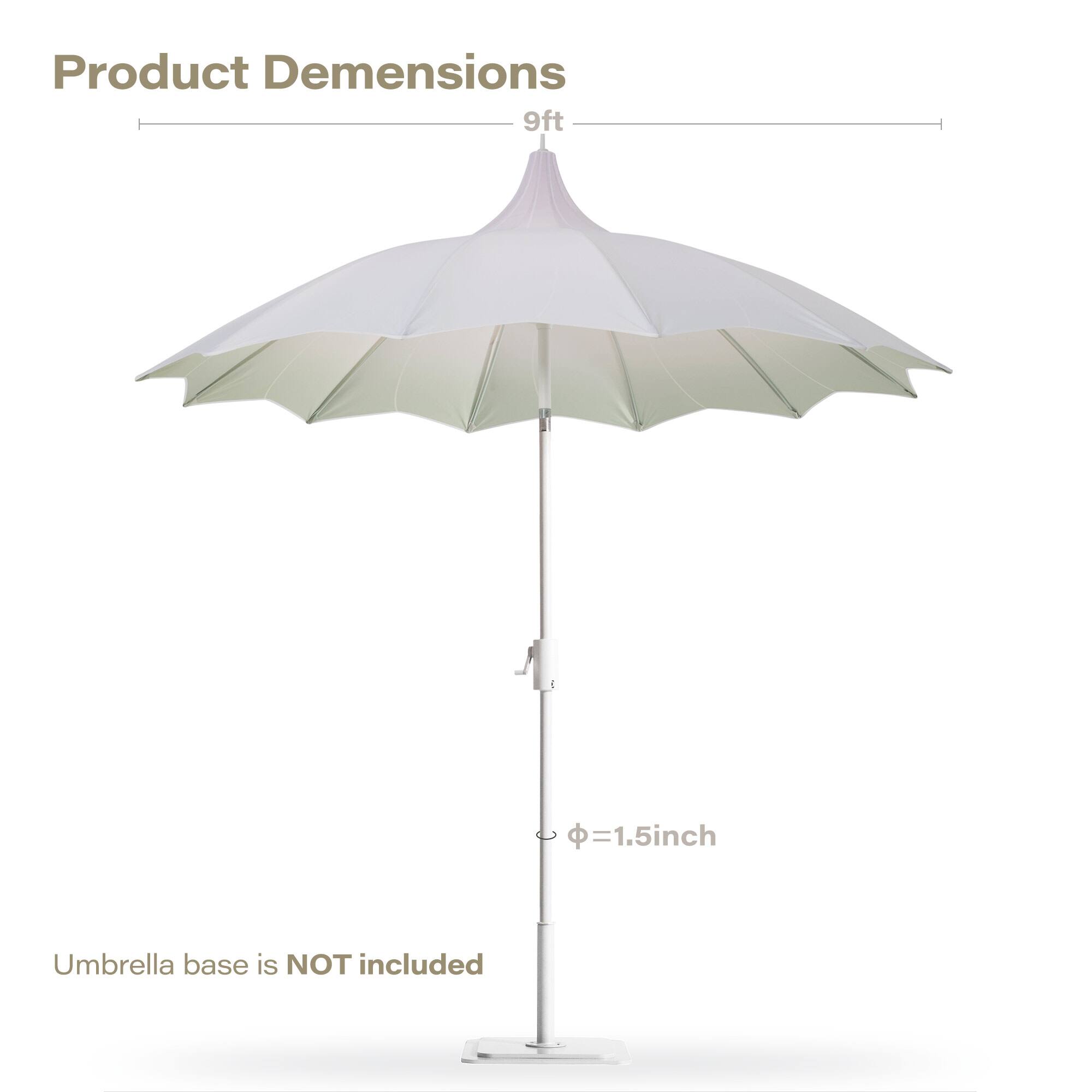 Product Dimensions  
9ft  
Umbrella base is NOT included  
Ø=1.5inch