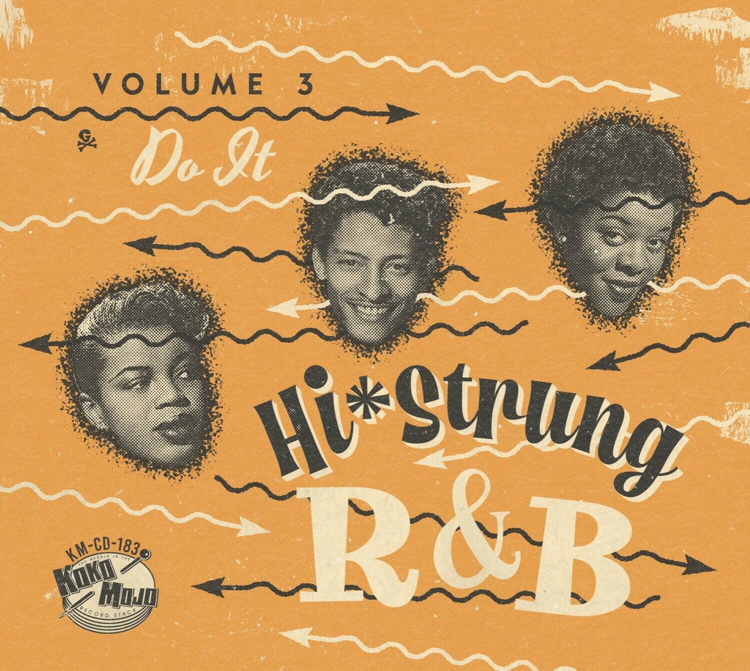 VOLUME 3  
Do It  
Hi*Strung R&B  
Koko Mayo RECORD STACK  
KM-CD-183