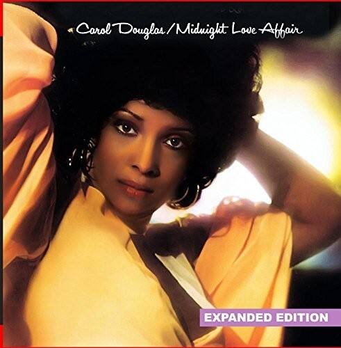 Carol Douglas / Midnight Love Affair  
EXPANDED EDITION