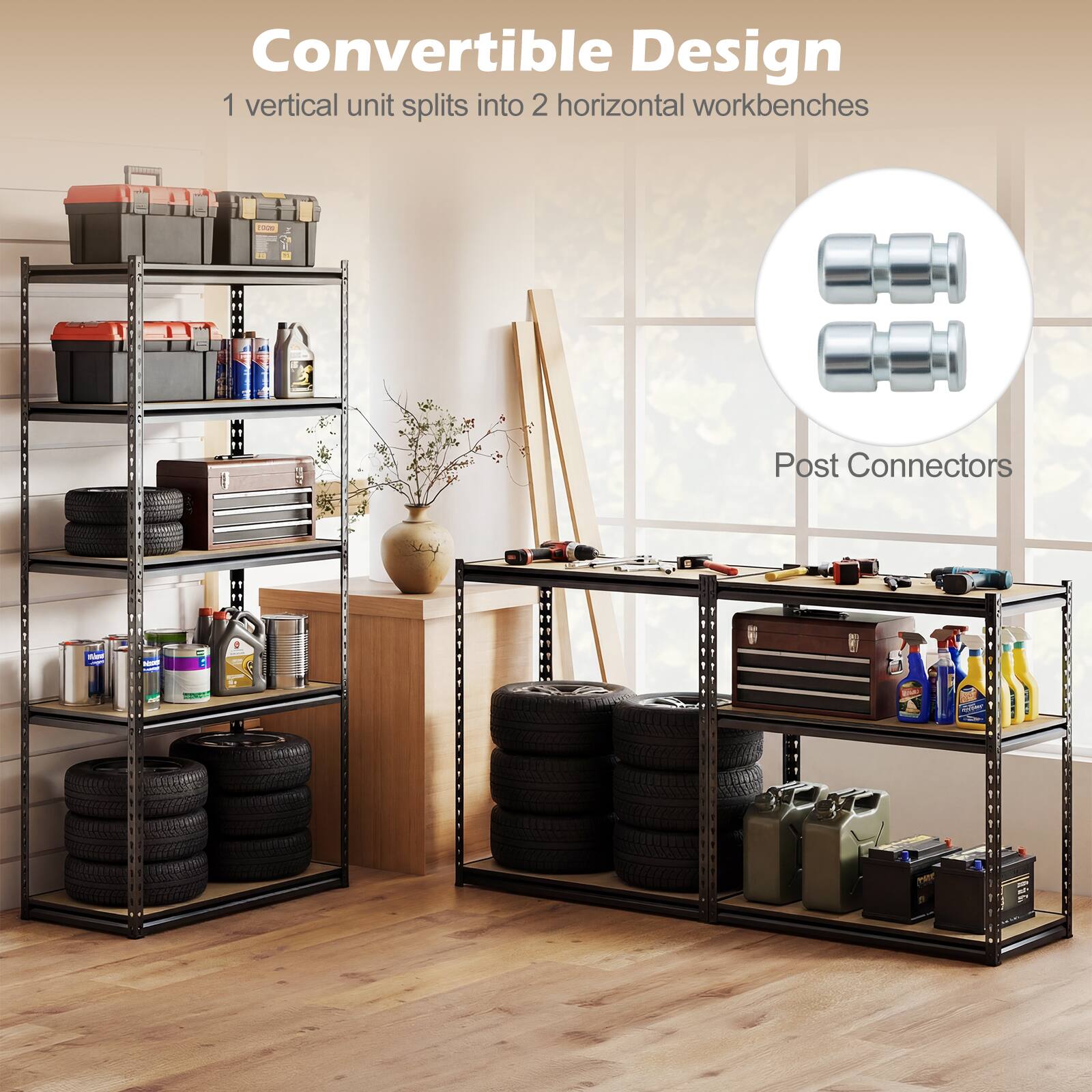 Convertible Design  
1 vertical unit splits into 2 horizontal workbenches  
Post Connectors