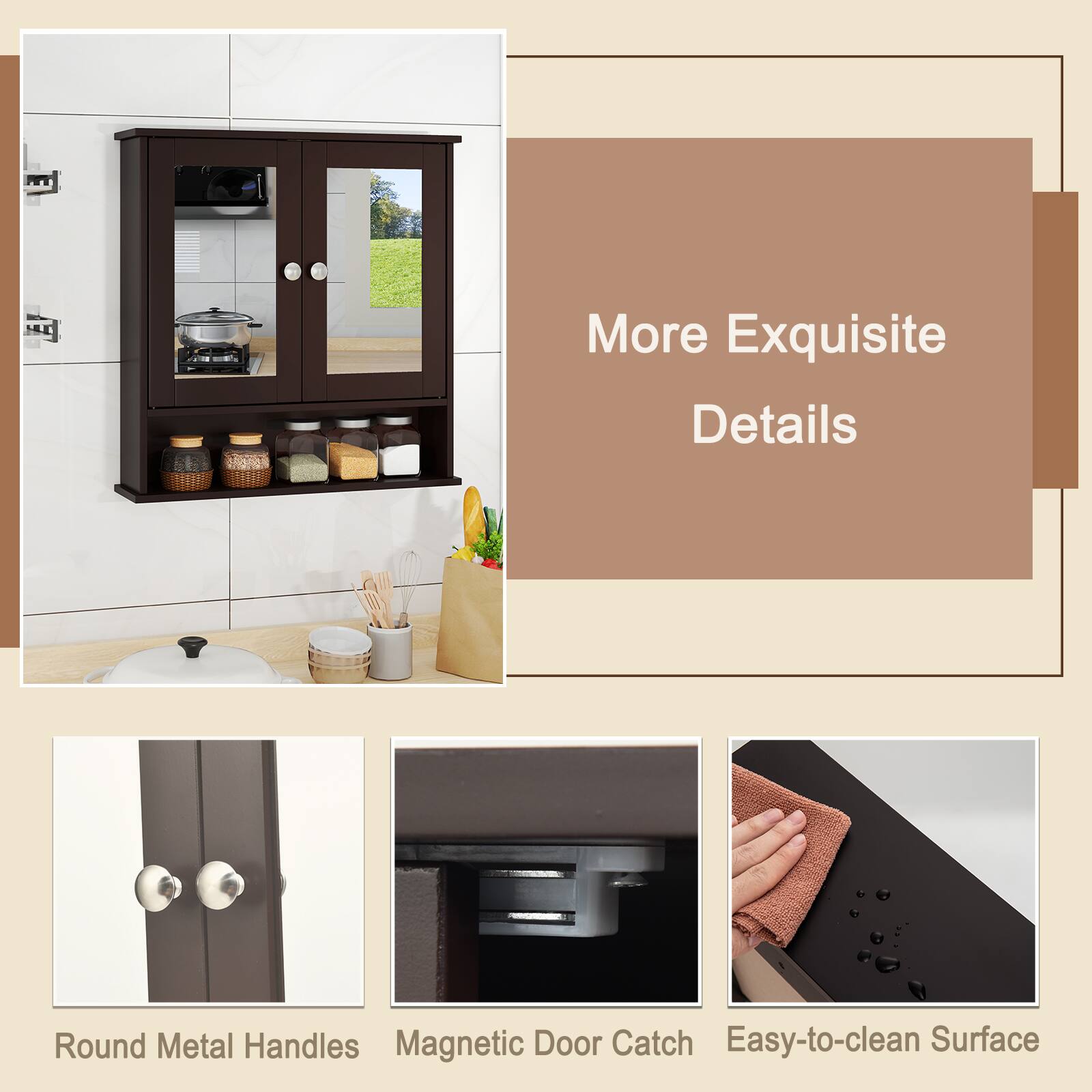 More Exquisite Details

- Round Metal Handles
- Magnetic Door Catch
- Easy-to-clean Surface