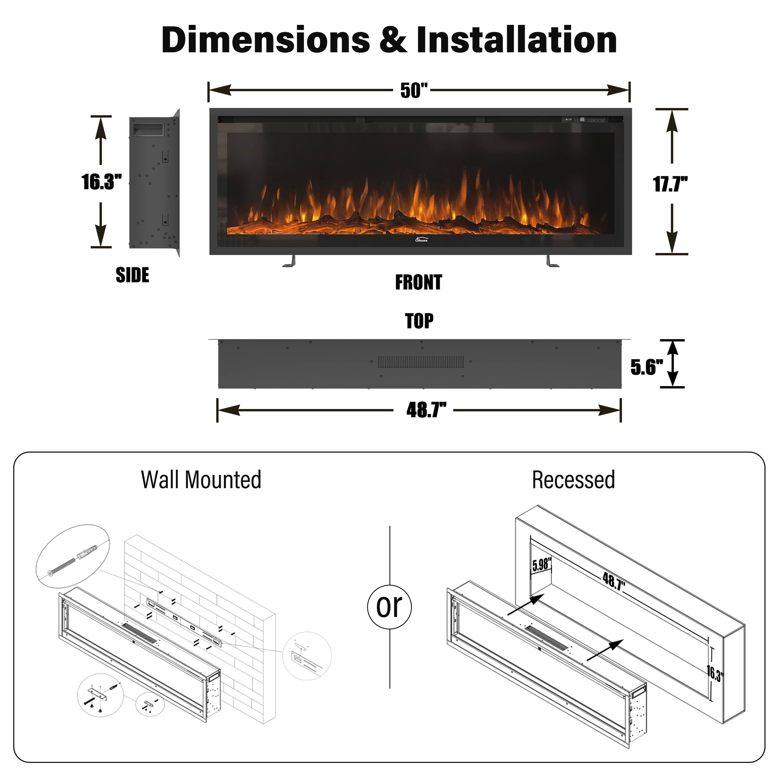 Dimensions & Installation

- 50" (Front)
- 16.3" (Side)
- 17.7" (Top)
- 48.7" (Depth)
- 5.6" (Top Depth)

Wall Mounted or Recessed

- 5.98" (Recessed Depth)
- 48.7" (Recessed Depth)