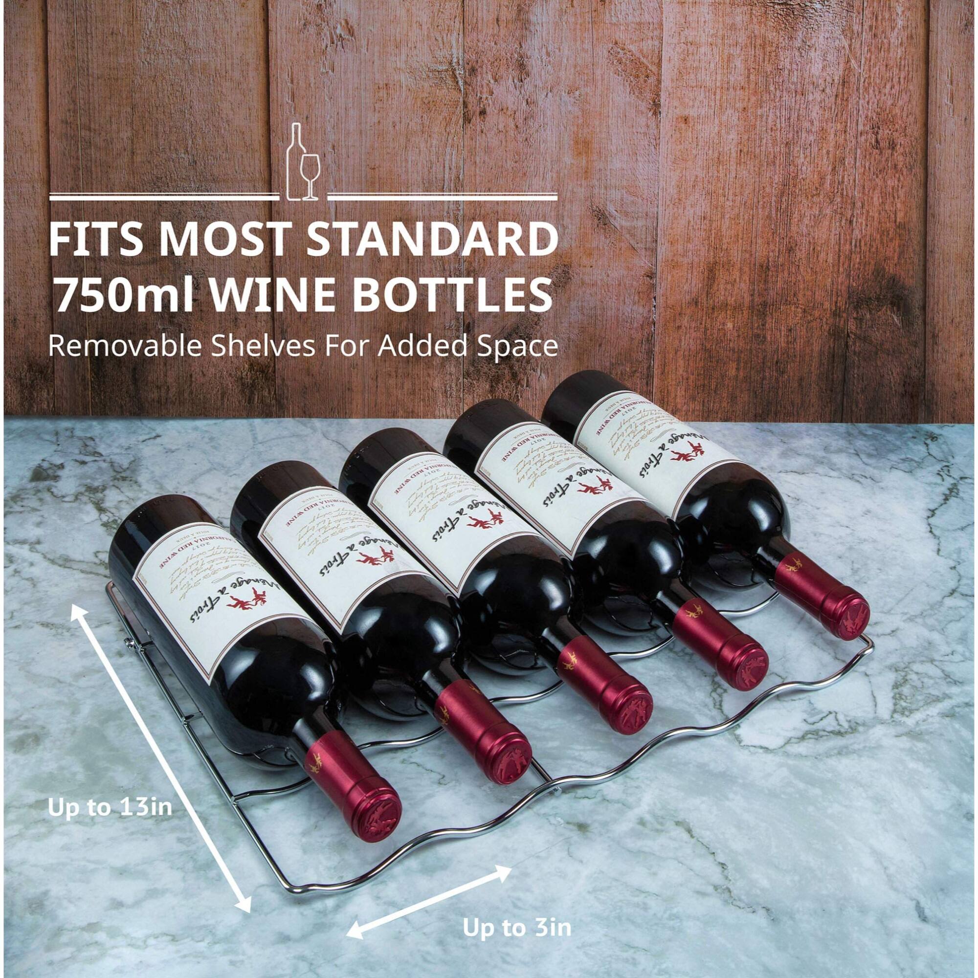 FITS MOST STANDARD 750ml WINE BOTTLES  
Removable Shelves For Added Space  

Up to 13in  
Up to 3in